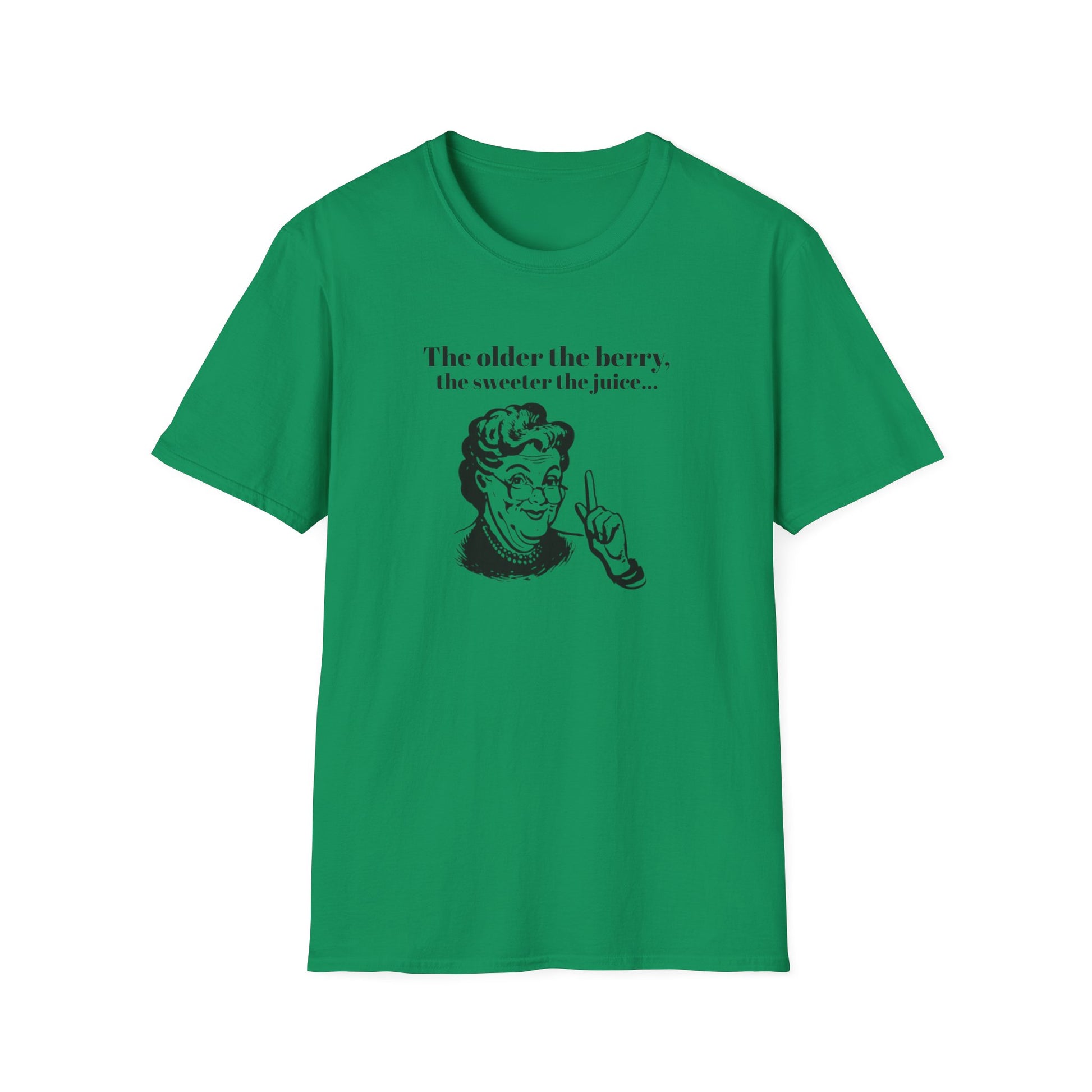 The older the Berry - Quote T-Shirt