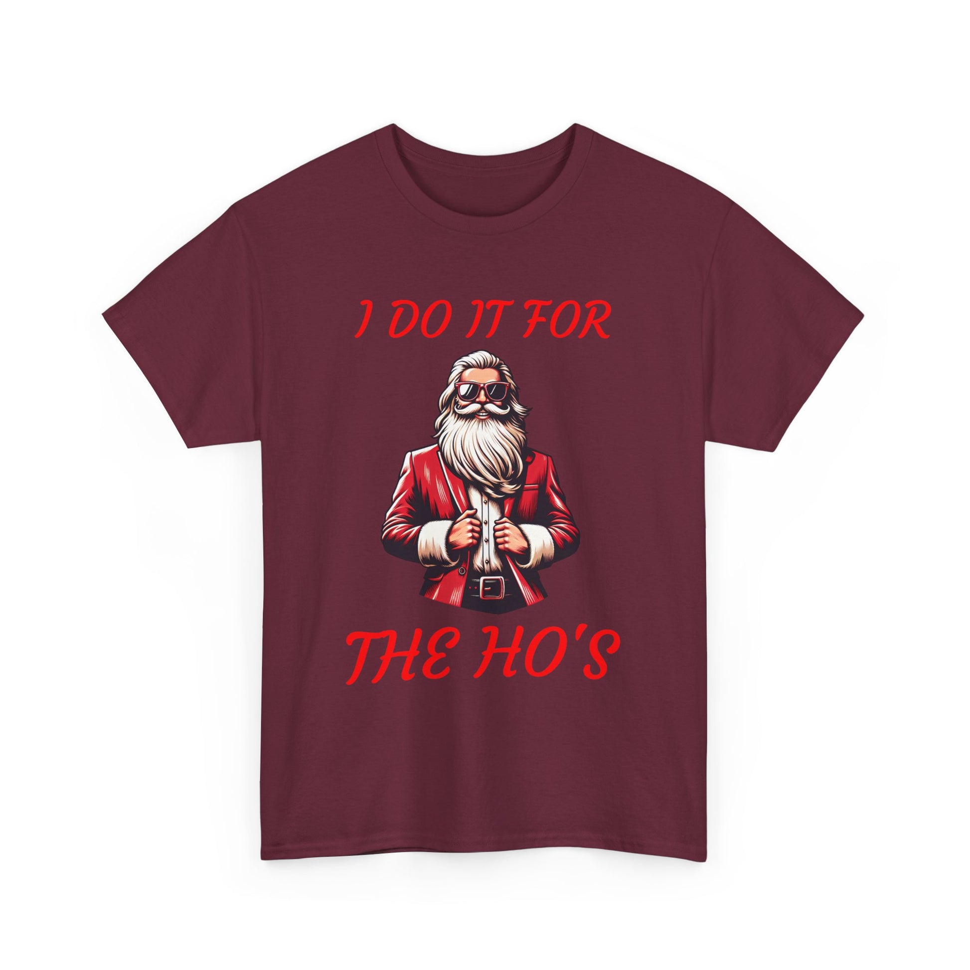 I DO IT FOR THE HO'S - Santa
