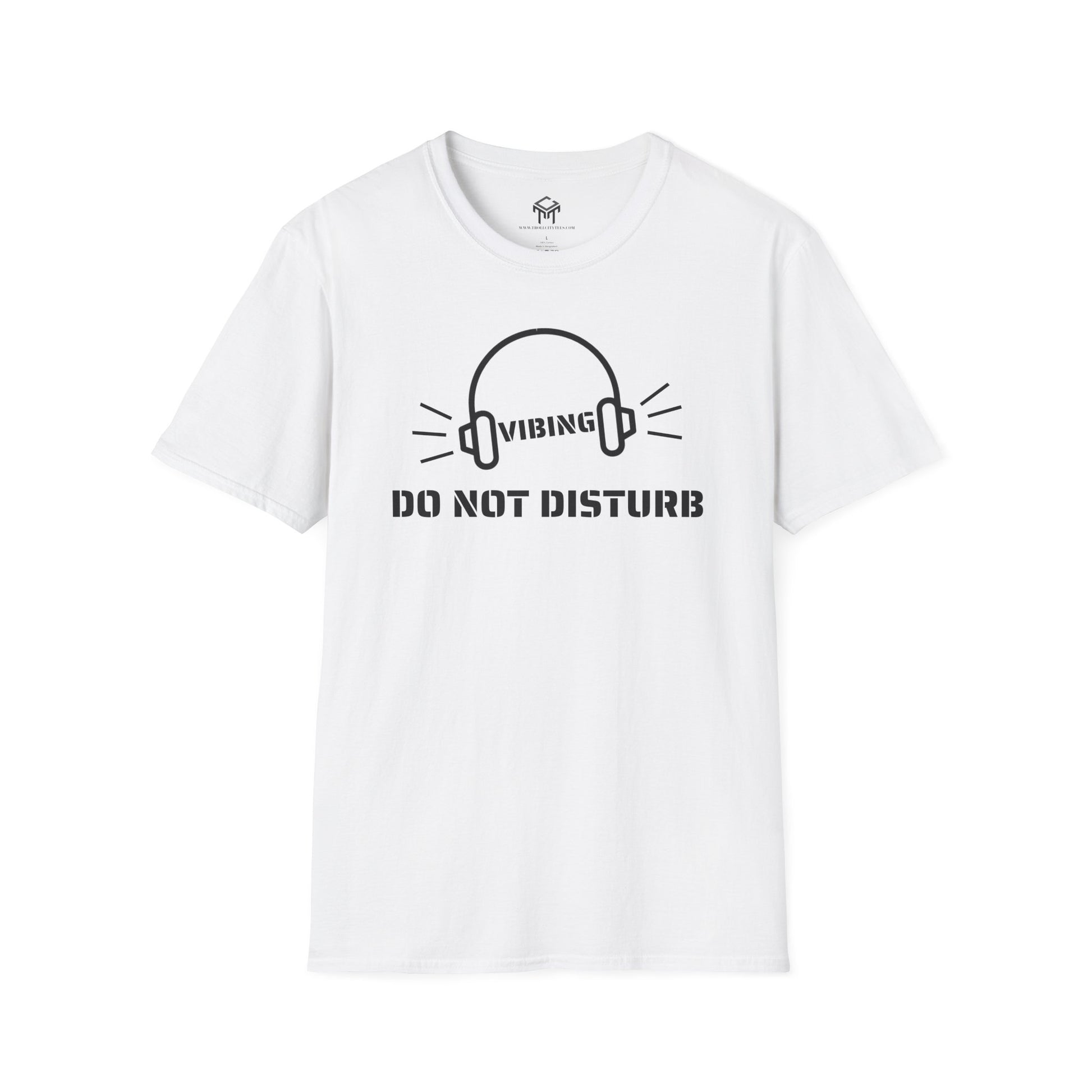 Vibing - Do Not Disturb - Funny Unisex T-Shirt