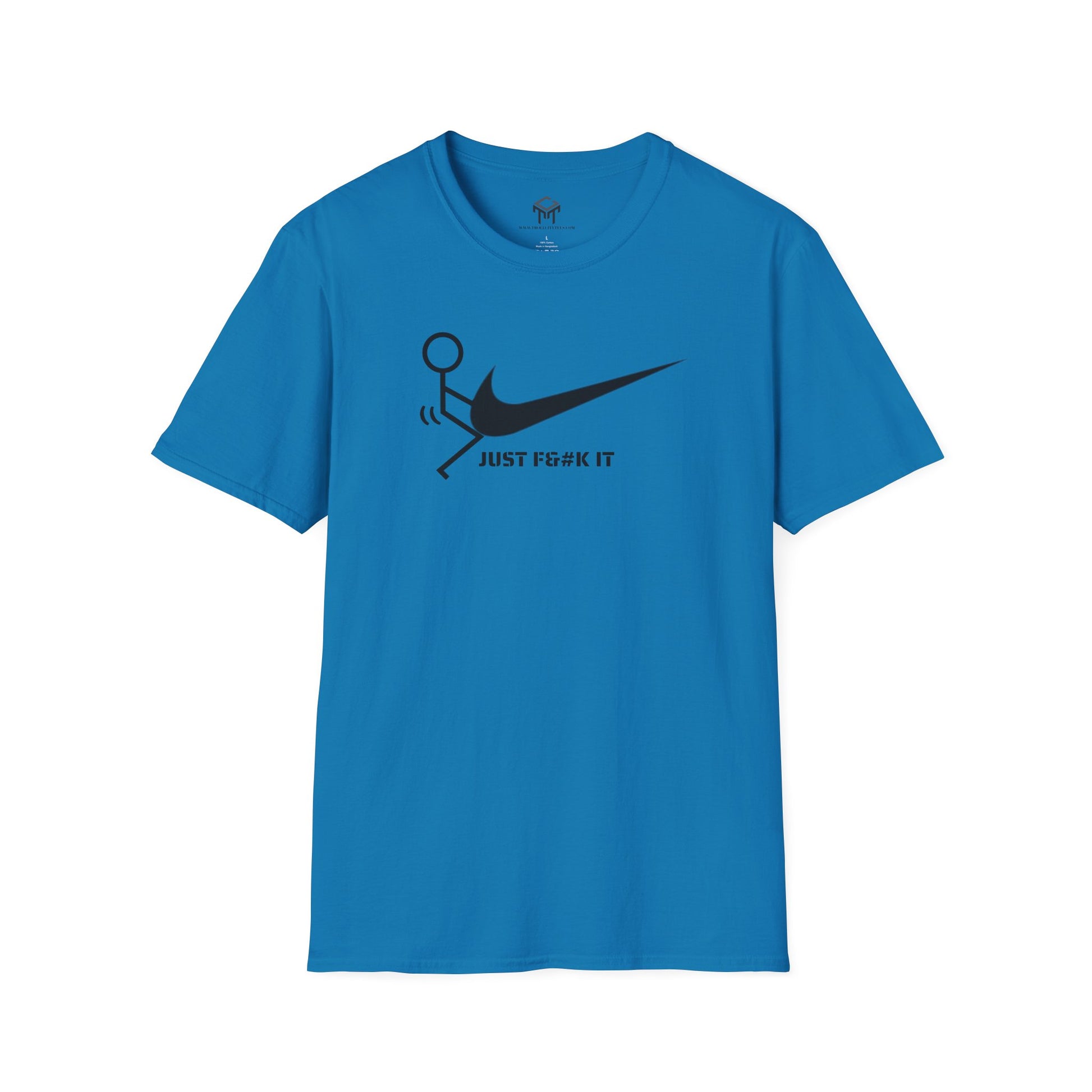 JUST F IT - Tshirt