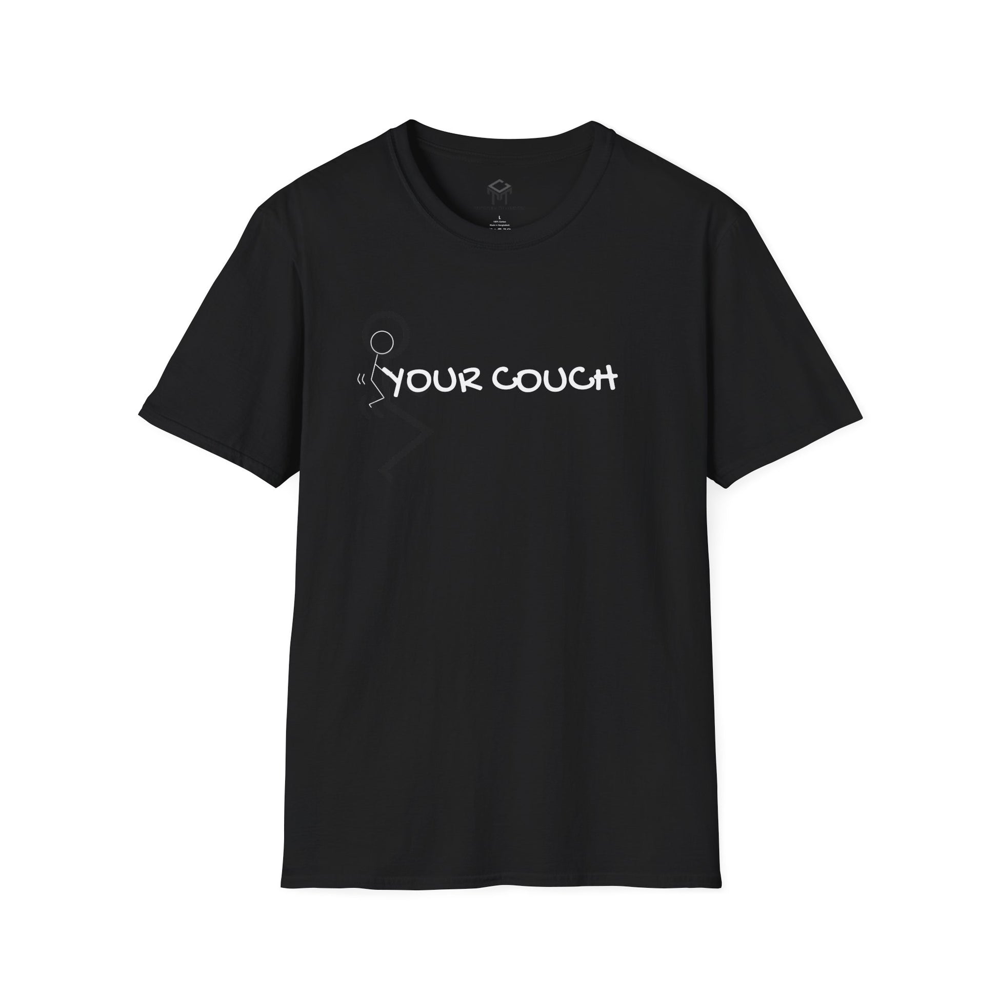 F Yo Couch - Funny Unisex T-Shirt