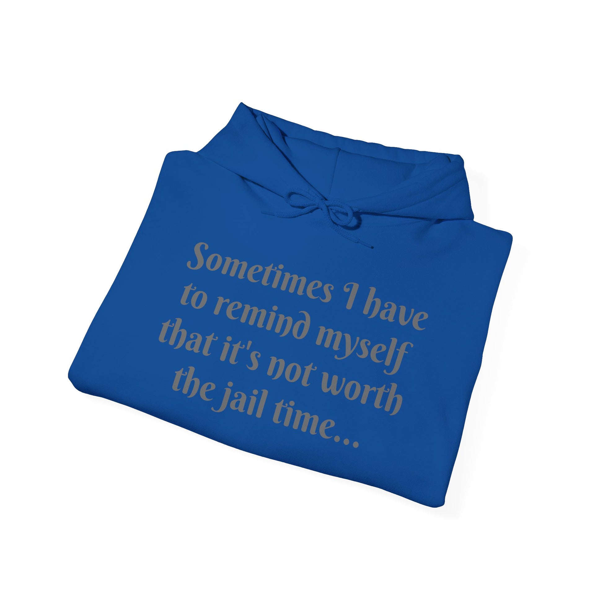 Sometimes I have to remind myself - Unisex Hoodie