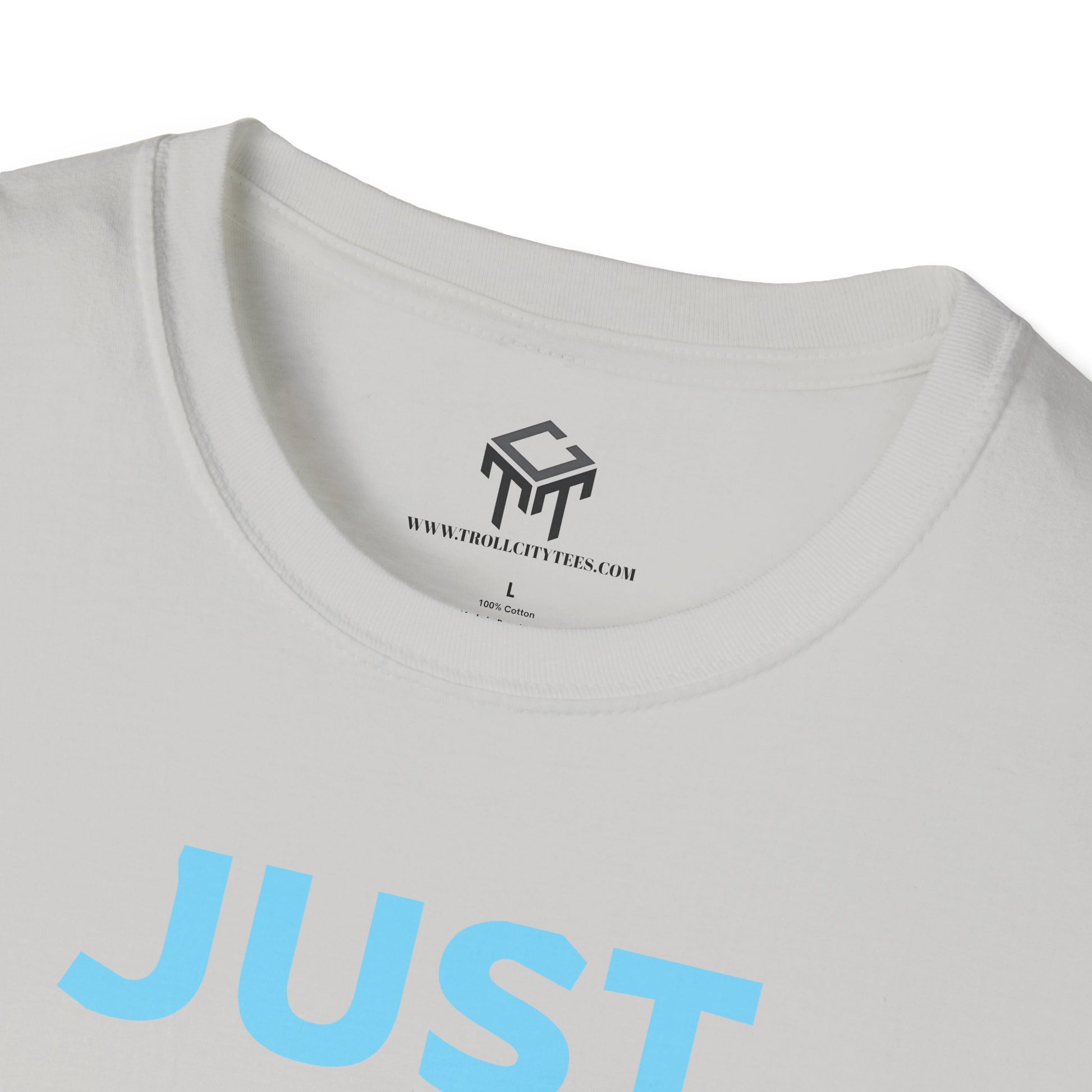 Just Did It - BLUE Lettering - Unisex Softstyle T-Shirt