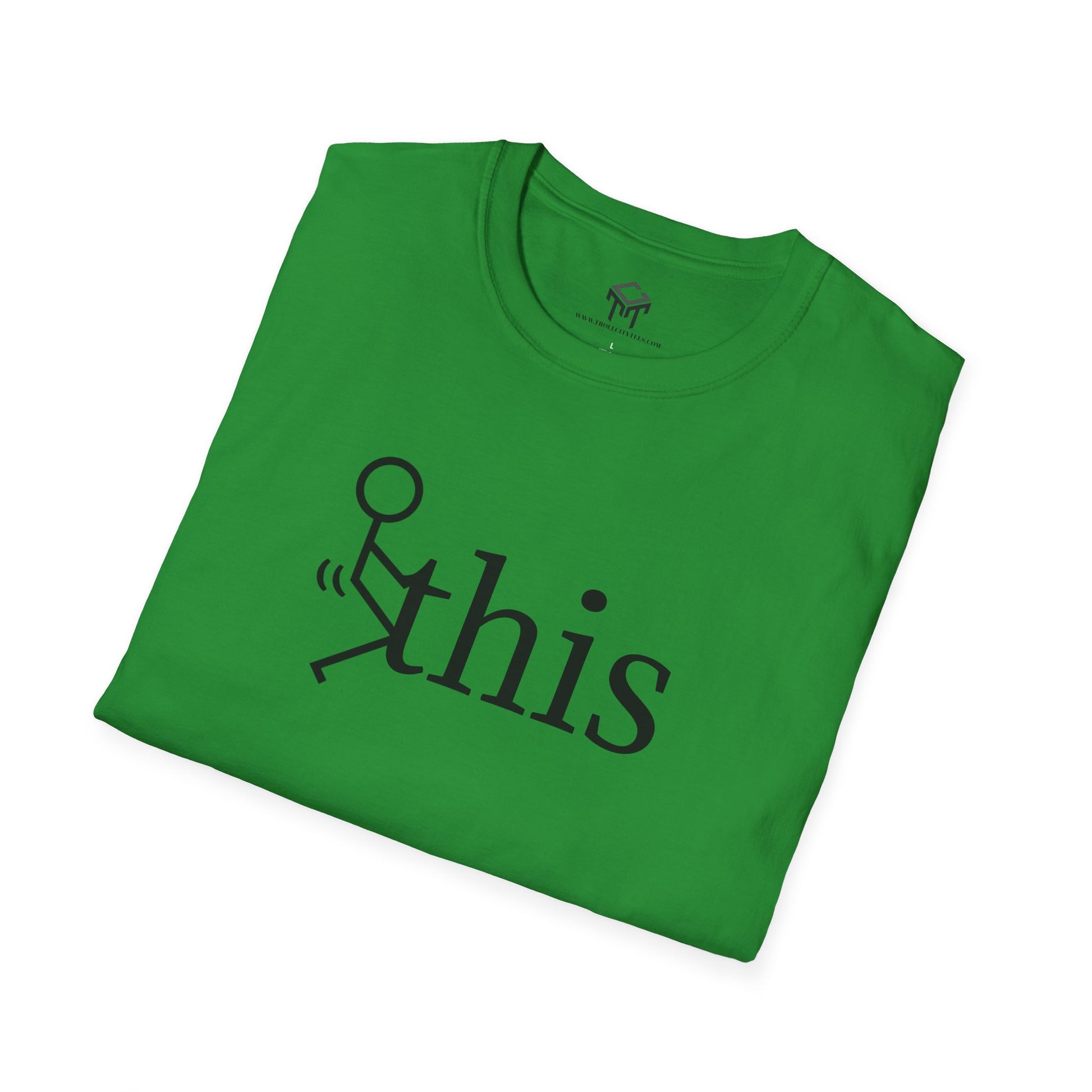 F this - Funny Unisex T-Shirt