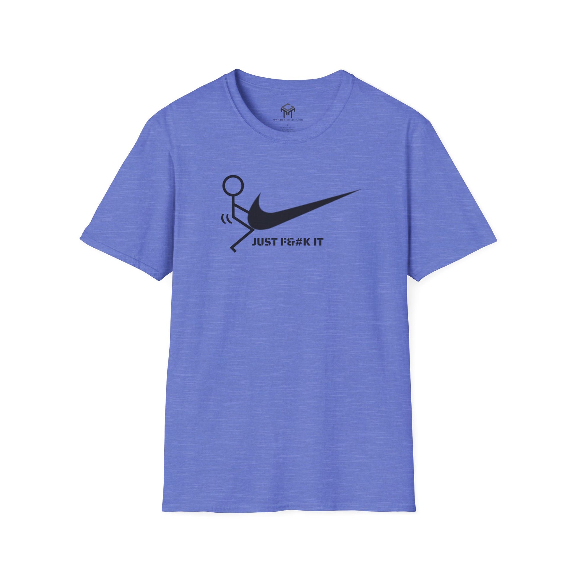 JUST F IT - Tshirt