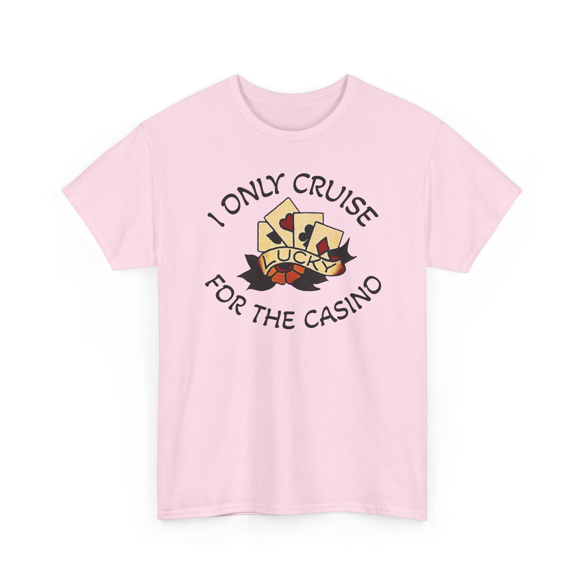Lucky Casino Tee, Fun Casino Shirt, Gambling Gift, Cruise Apparel, Unisex Heavy Cotton Tee, Casino Lover Gift