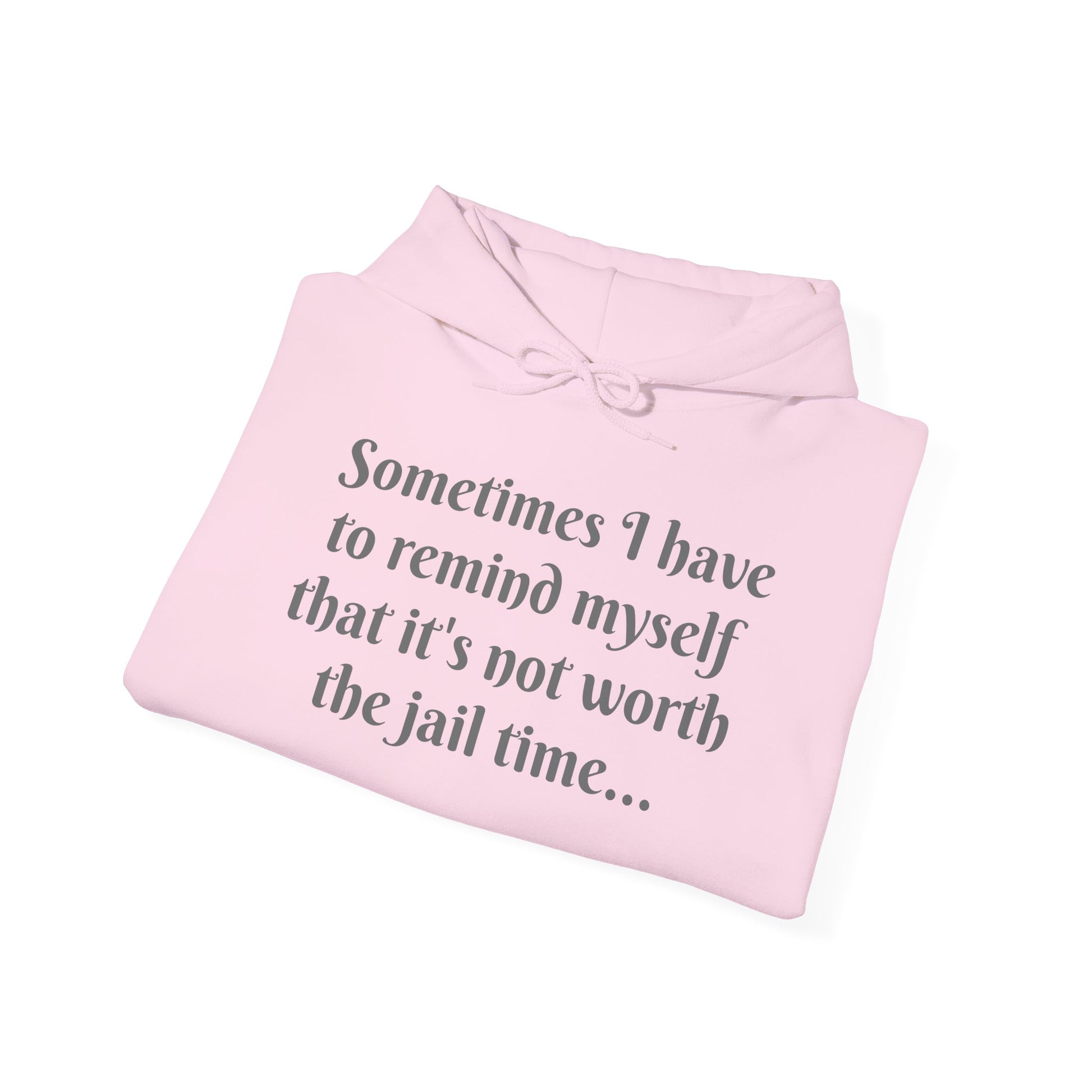 Sometimes I have to remind myself - Unisex Hoodie