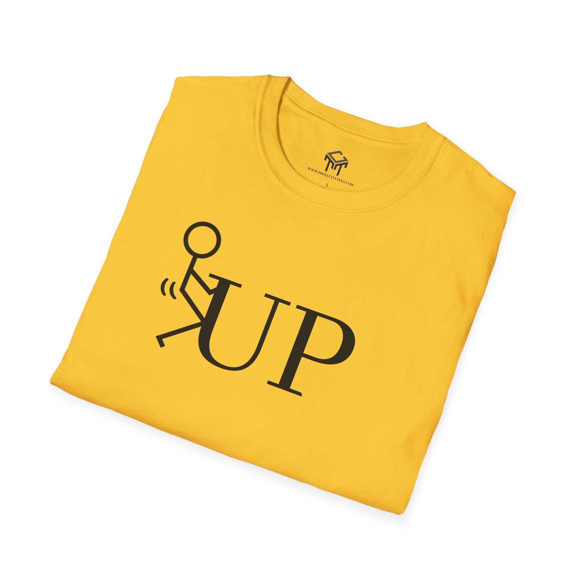 F UP - Funny Unisex T-Shirt