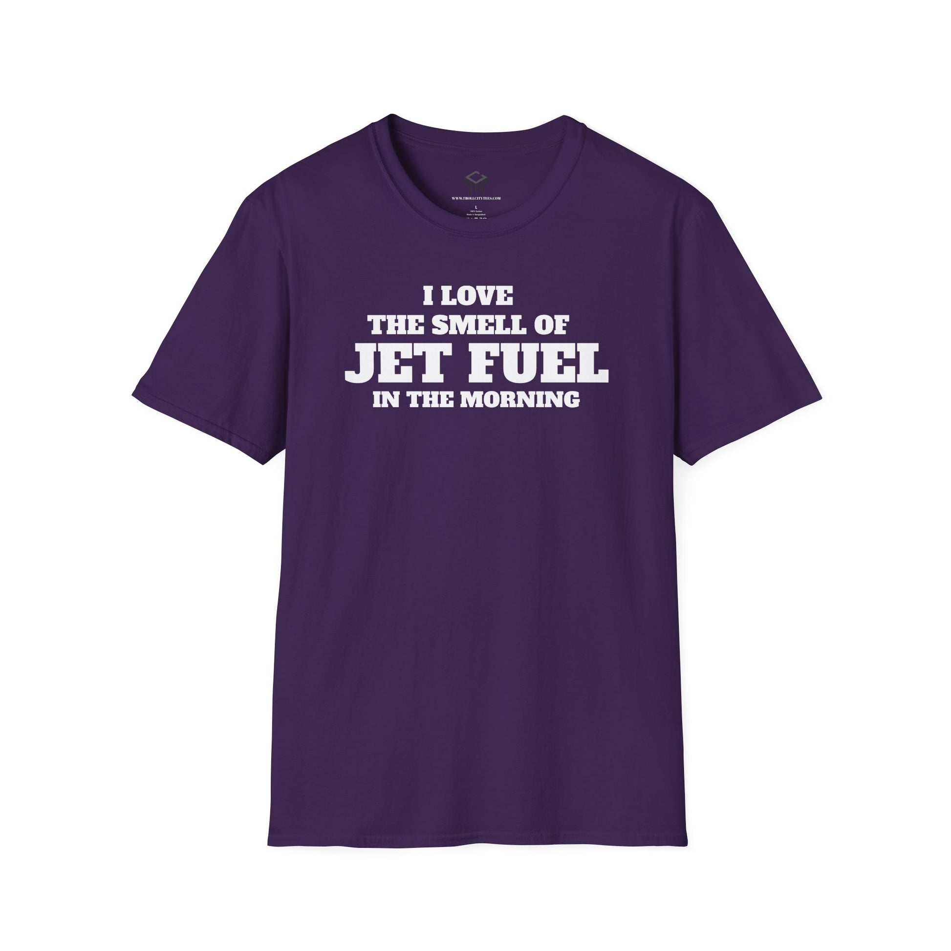 I Love The Smell of Jet Fuel in The Morning - Funny Unisex T-Shirt