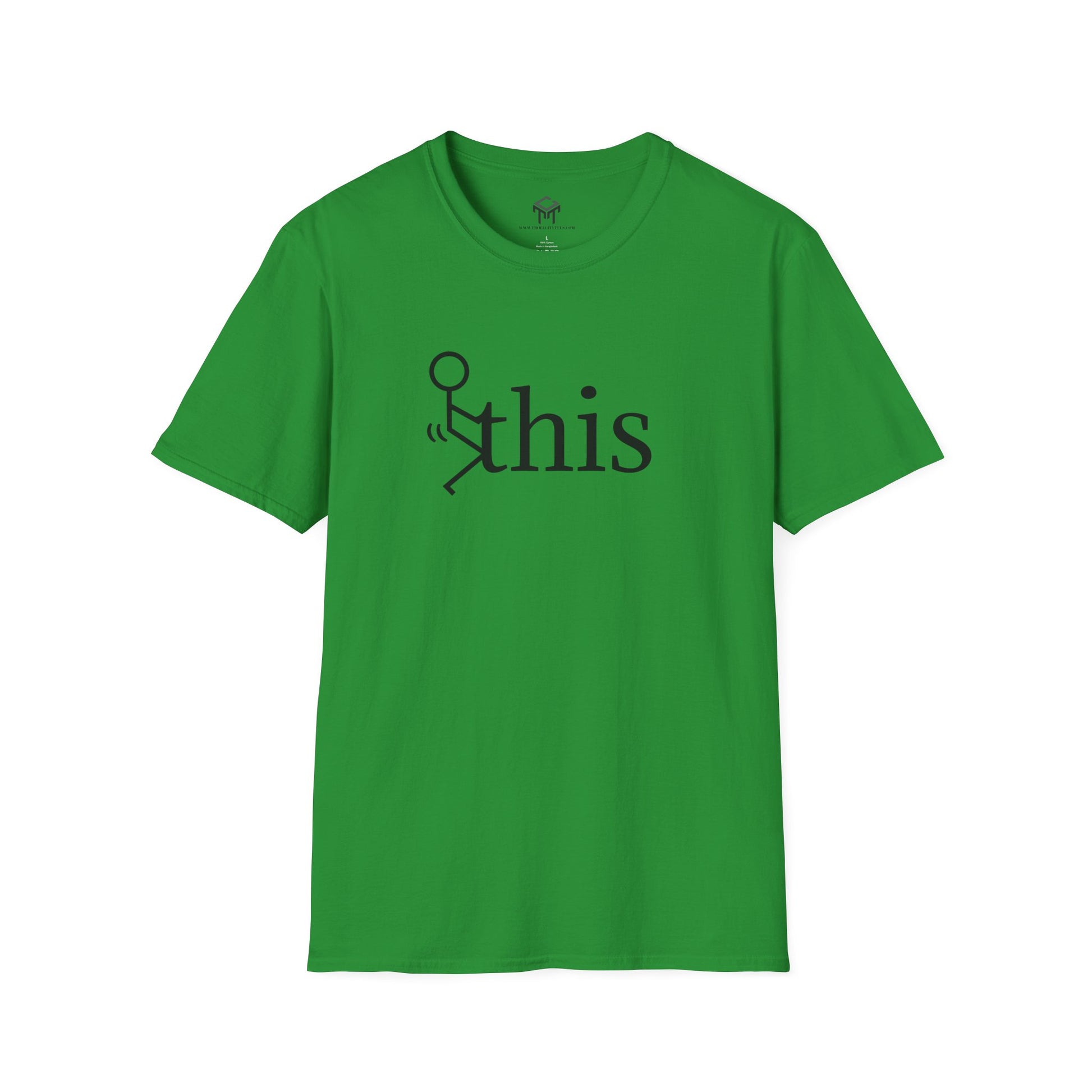 F this - Funny Unisex T-Shirt