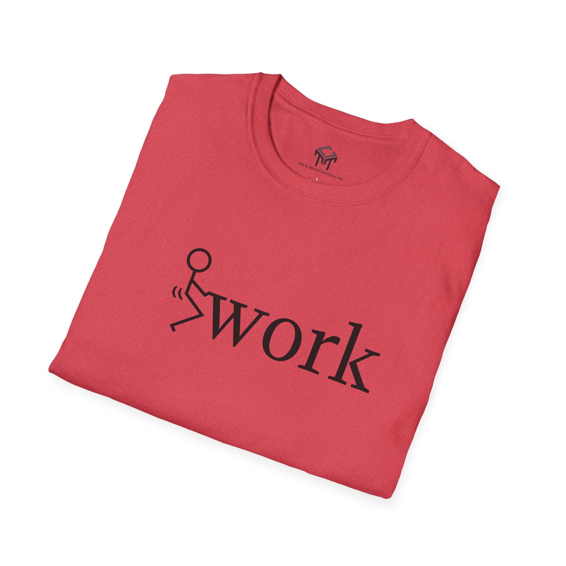 F work - Funny Unisex T-Shirt
