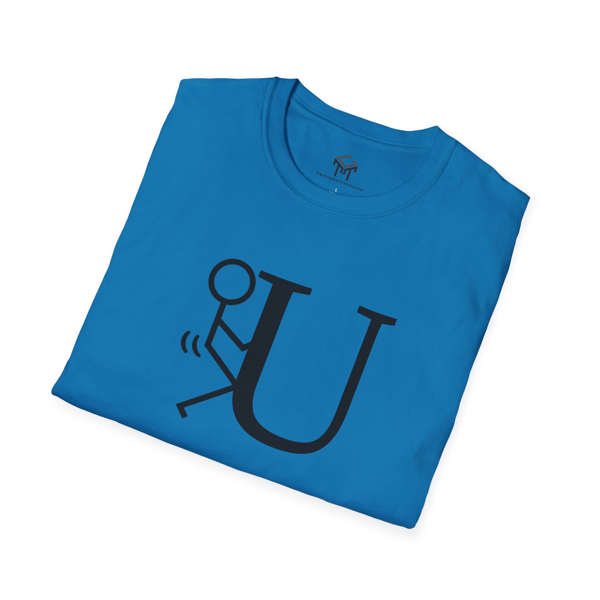 F U - Funny Unisex T-Shirt