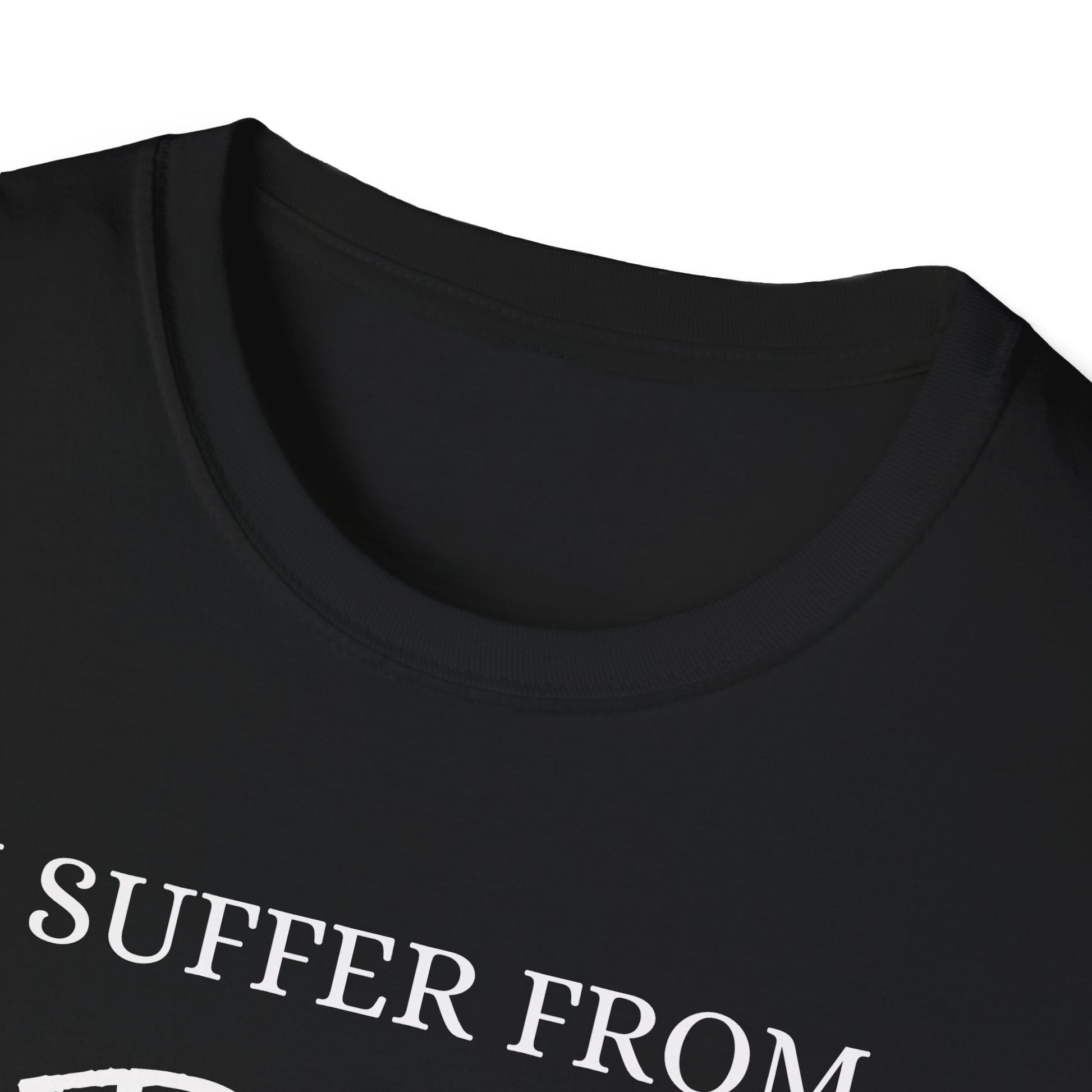 I Suffer From Craft - Unisex Softstyle