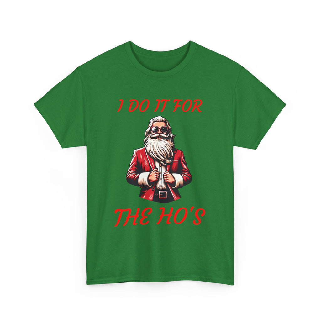 I DO IT FOR THE HO'S - Santa