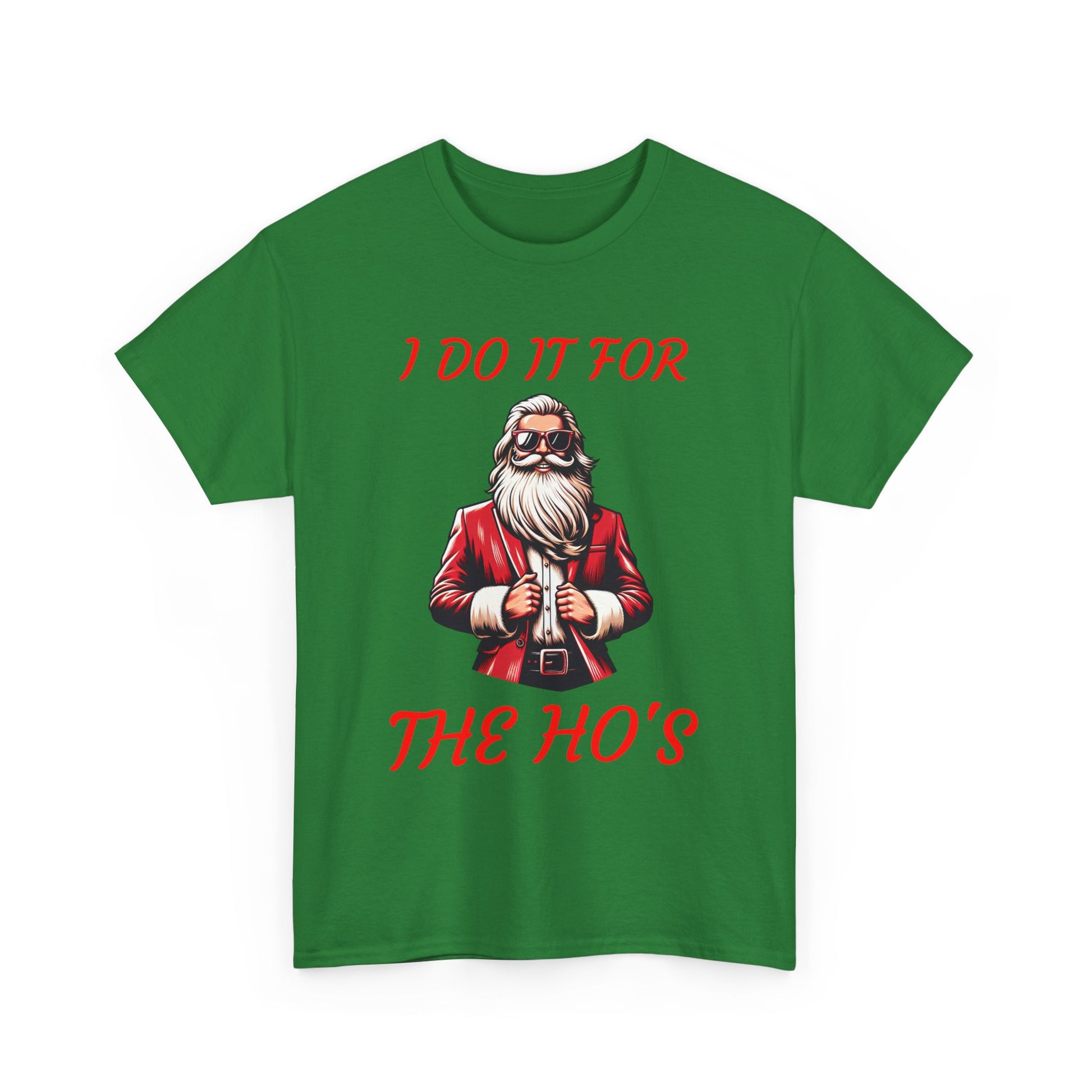 I DO IT FOR THE HO'S - Santa