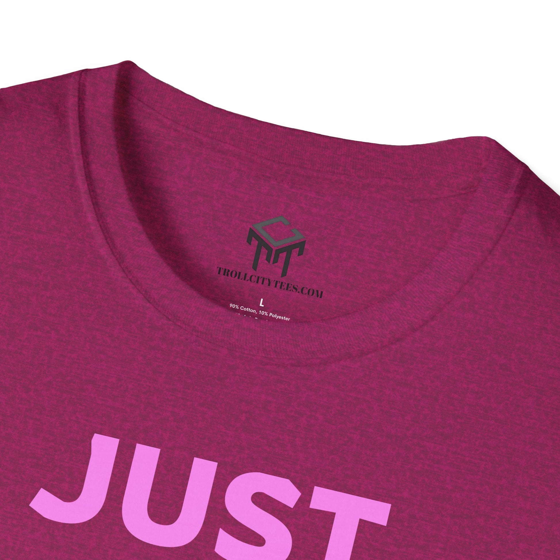 Just Did It - PINK  Lettering - Unisex Softstyle T-Shirt
