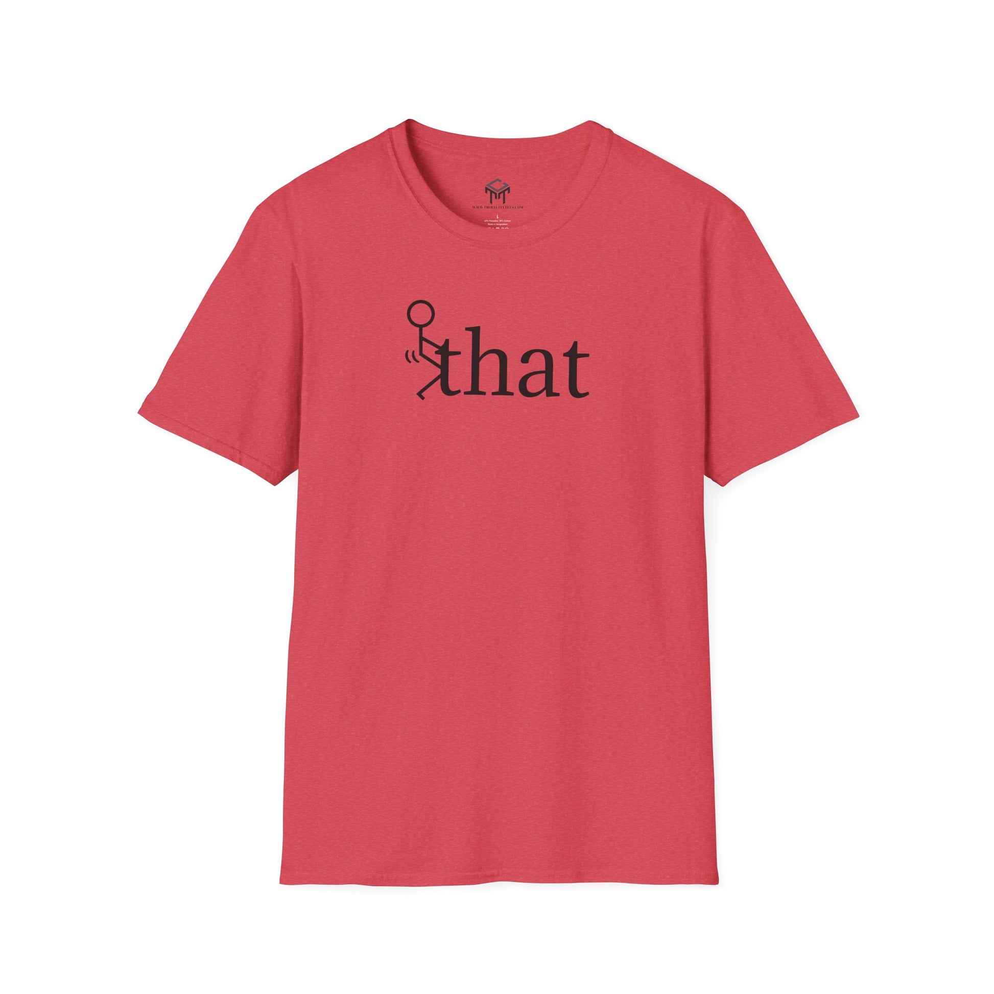 F that - Funny Unisex T-Shirt