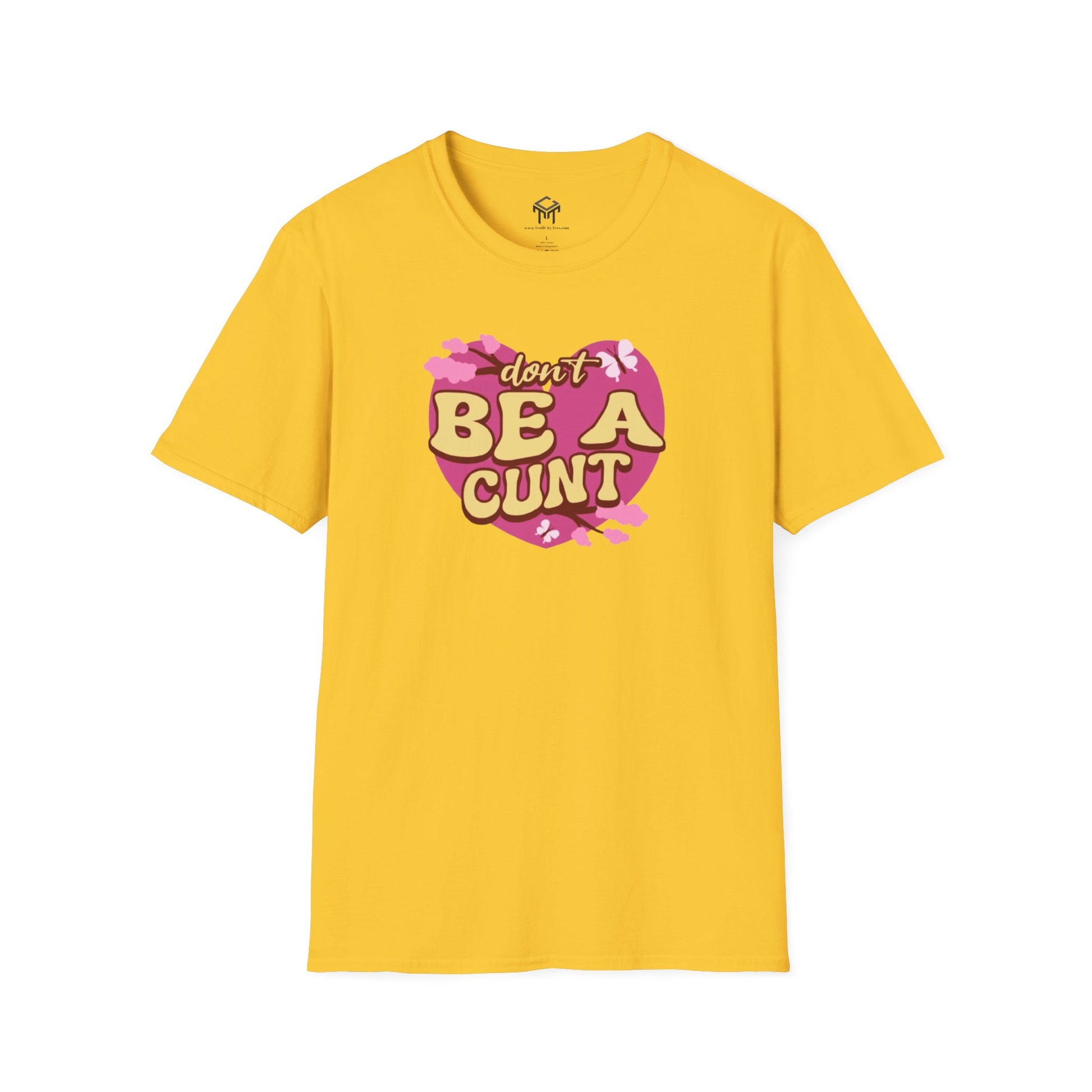 Don't Be a C*nt