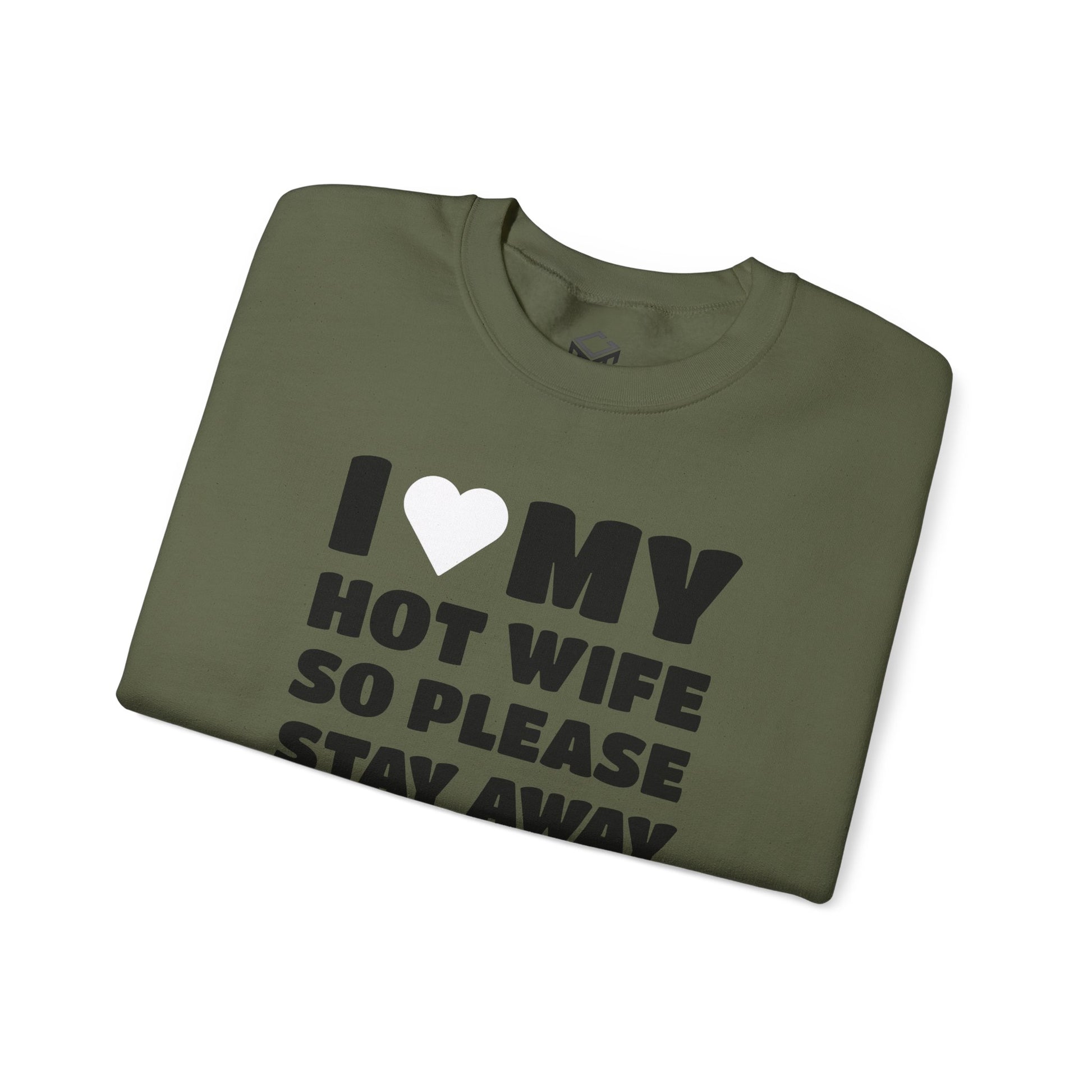 I Love My Hot Wife, So Please Stay Away From Me