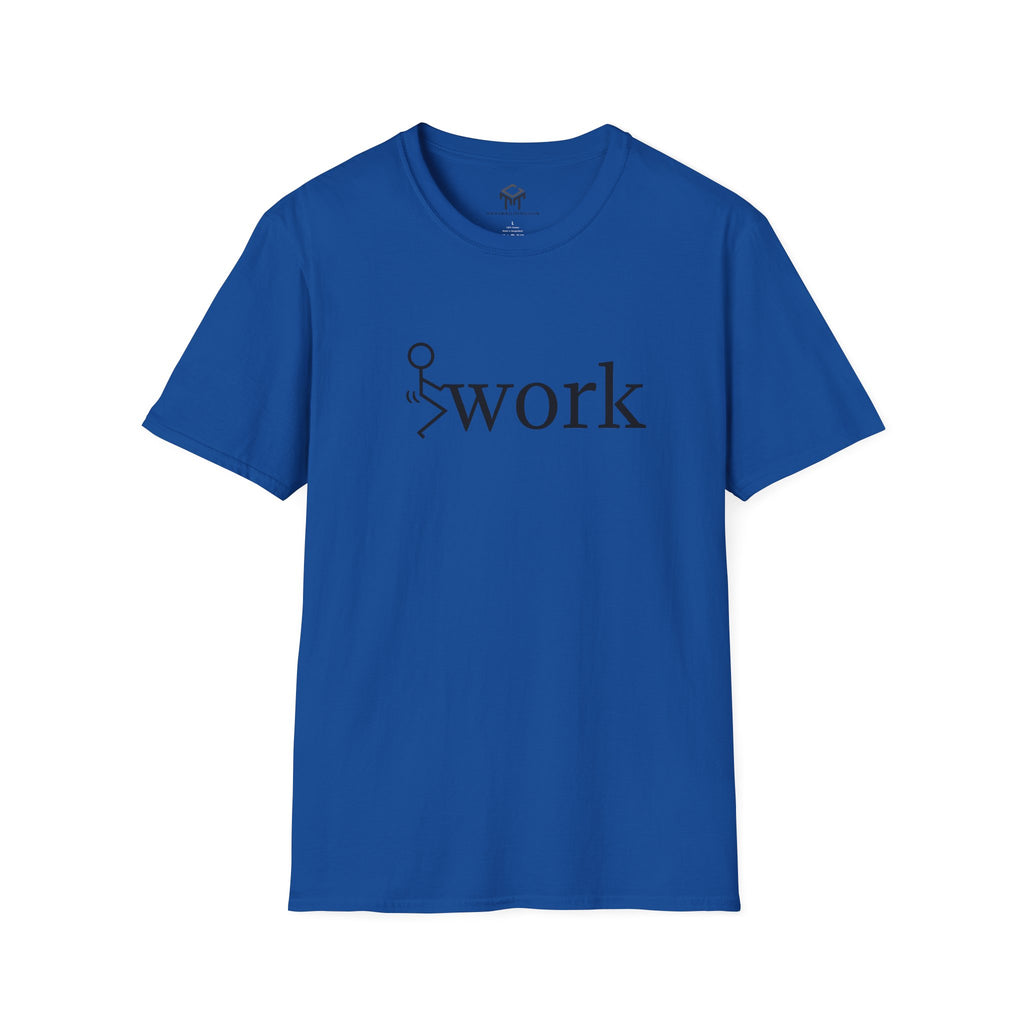 F work - Funny Unisex T-Shirt