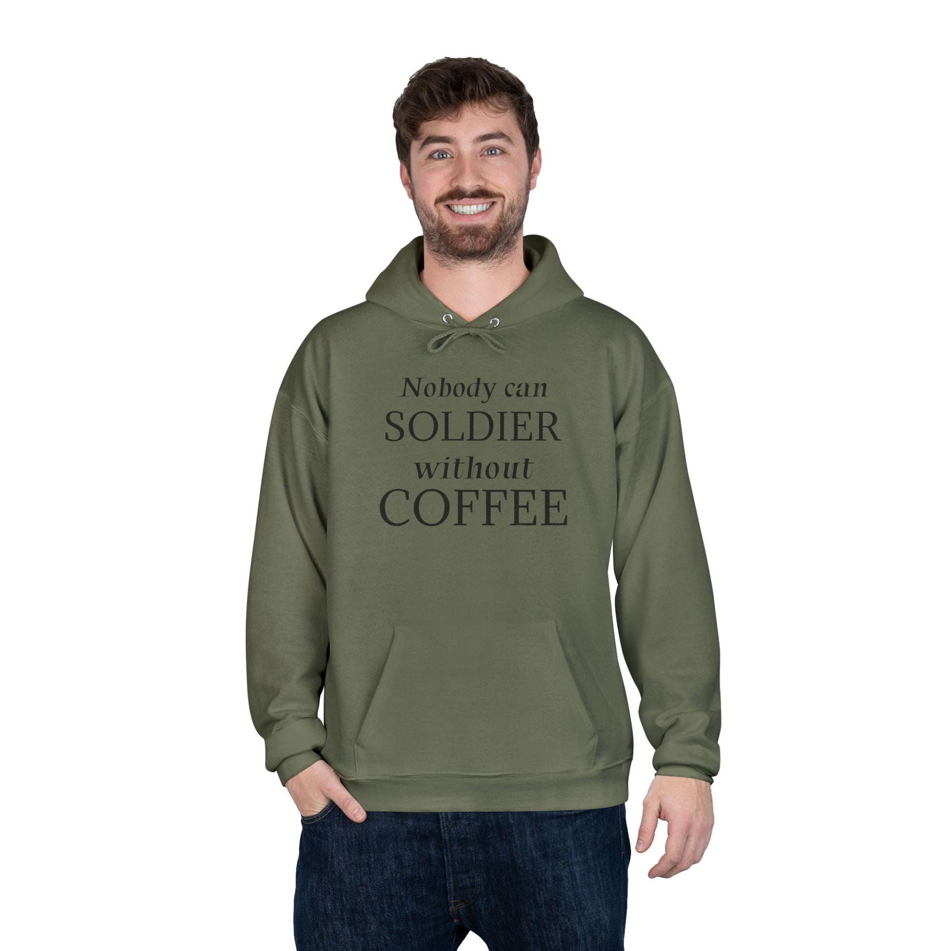 Nobody Can Soldier, Without Coffee - Hoodie