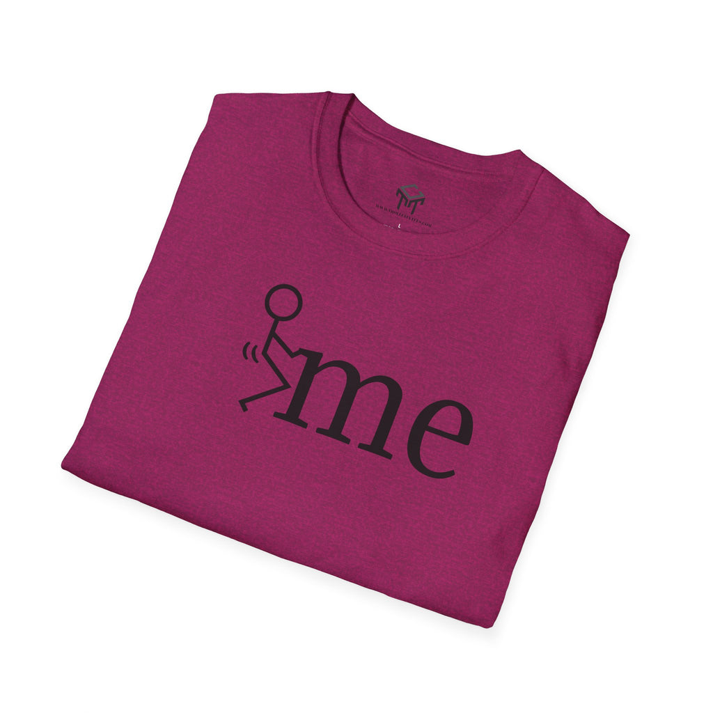 F me - Funny Unisex T-Shirt
