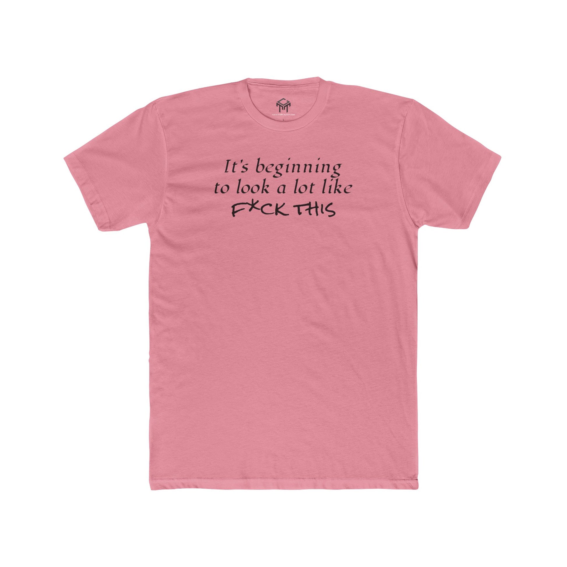 It's Beginning to Look A Lot Like F*ck This Unisex Cotton Crew Tee