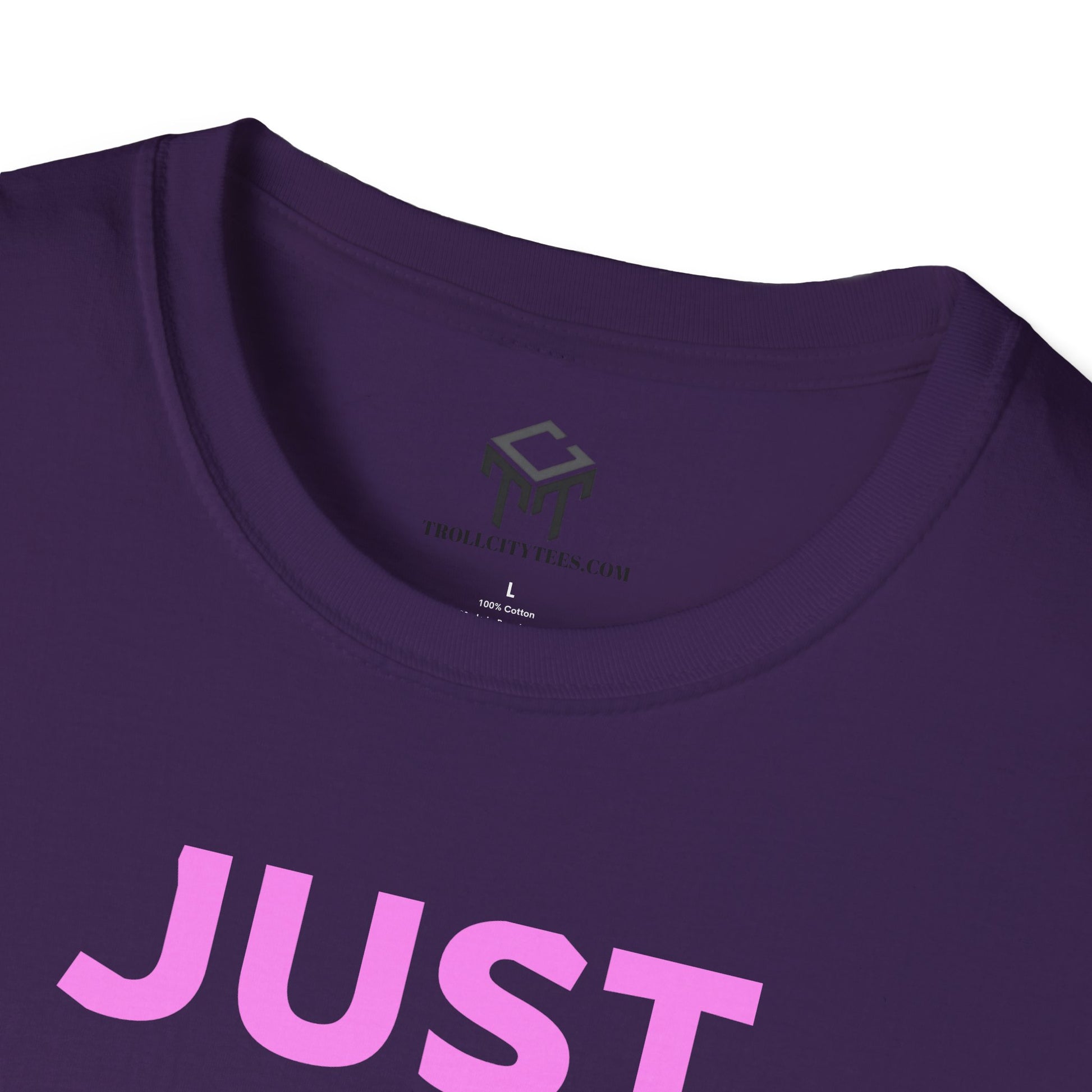 Just Did It - PINK  Lettering - Unisex Softstyle T-Shirt