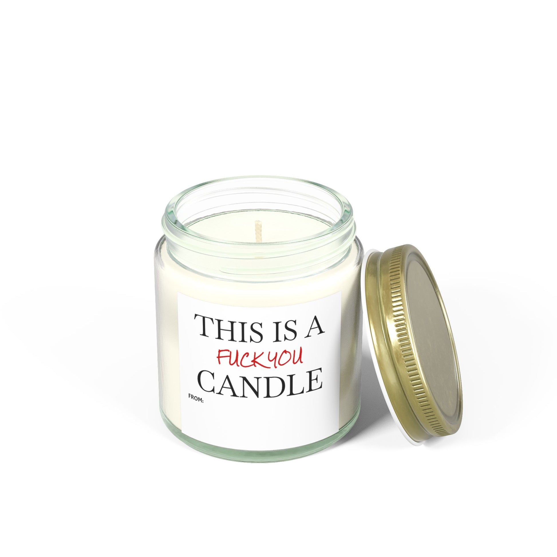 This is a F You Candle - Scented Candles, Coconut Apricot Wax (4oz, 9oz)
