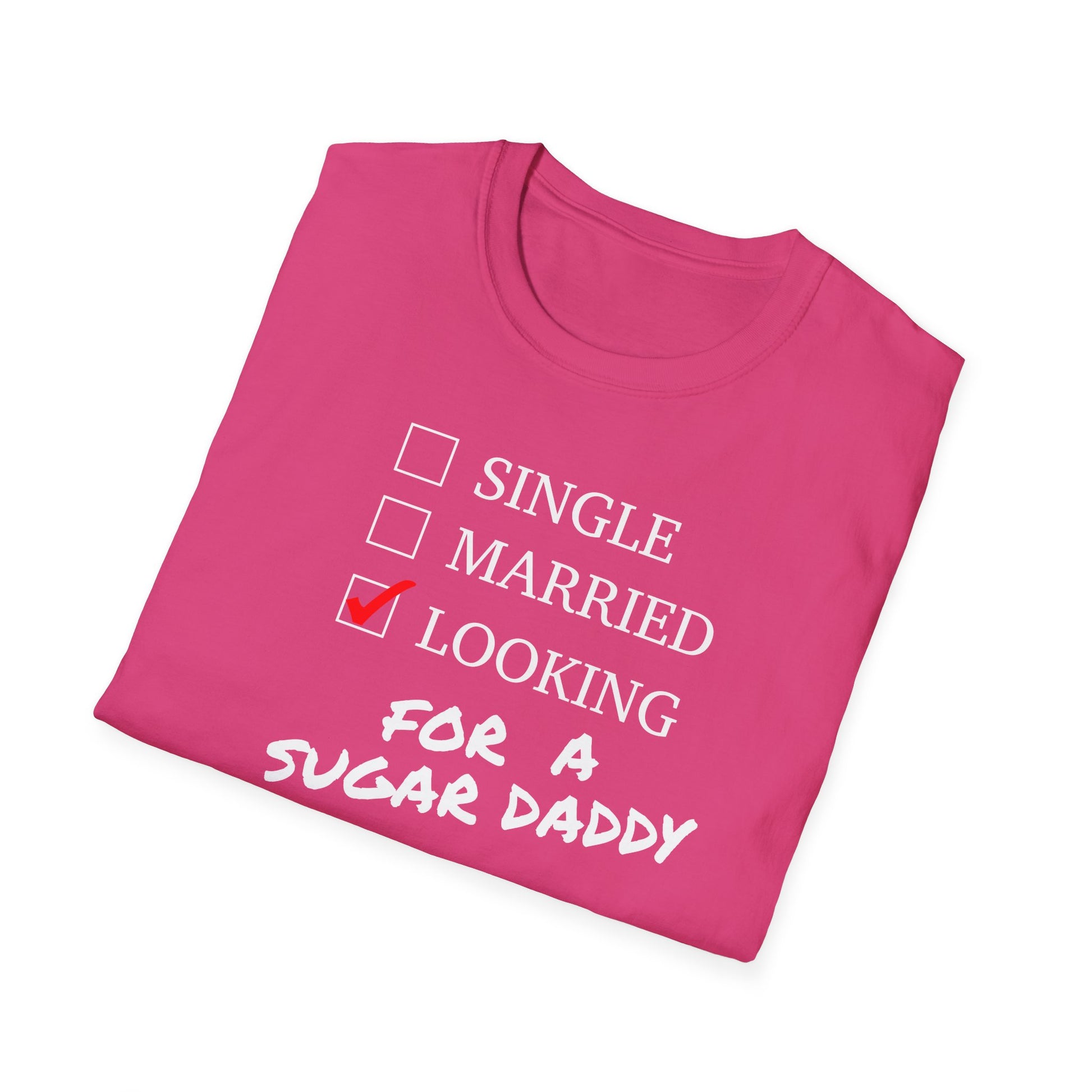 Single, Married, Looking FOR A SUGAR DADDY  Great Gift for Valentine's Day