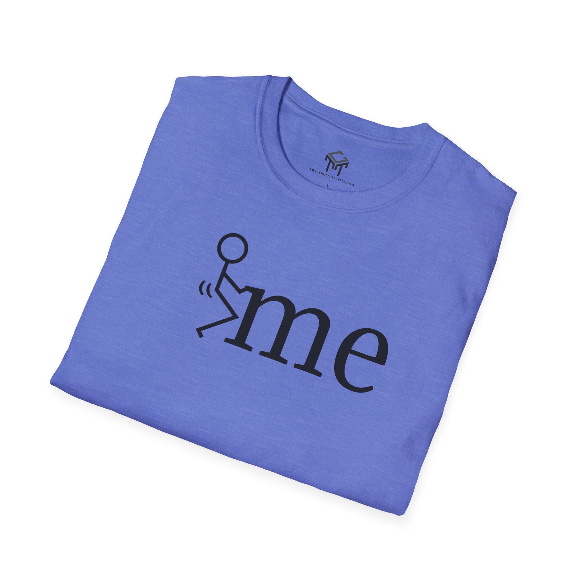 F me - Funny Unisex T-Shirt