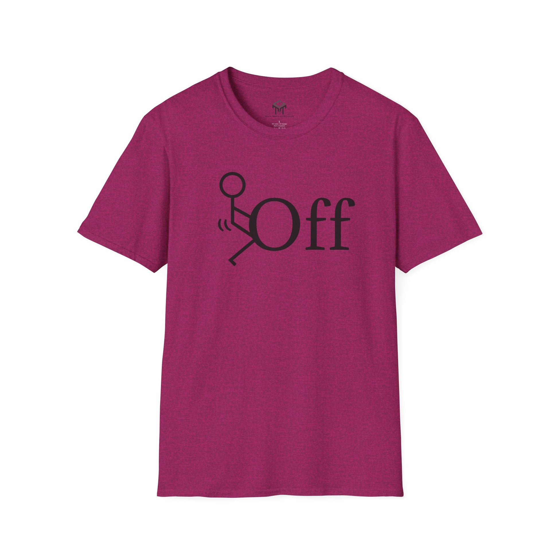 F Off - Funny Unisex T-Shirt