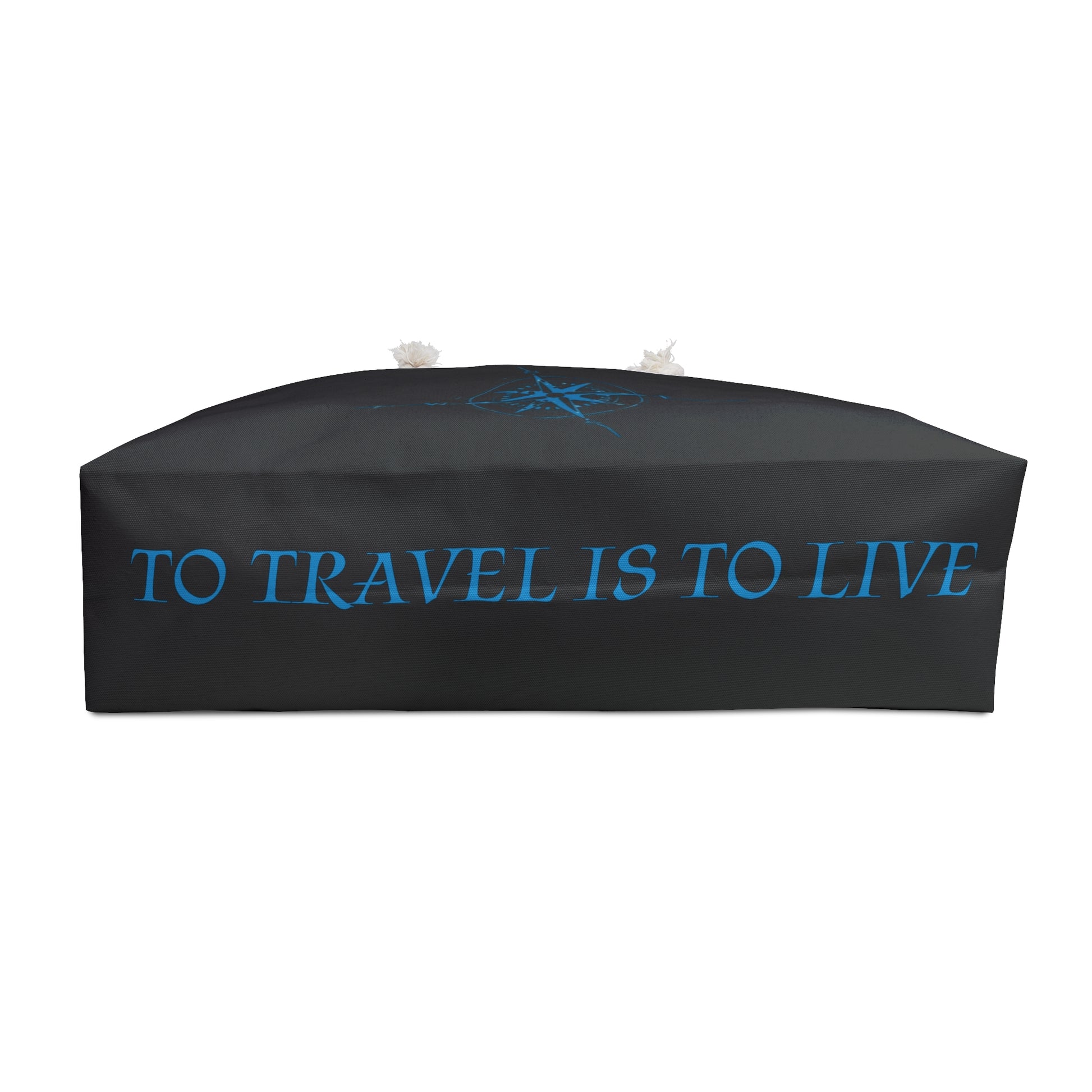 "To Travel is To Live" - Weekender Bag