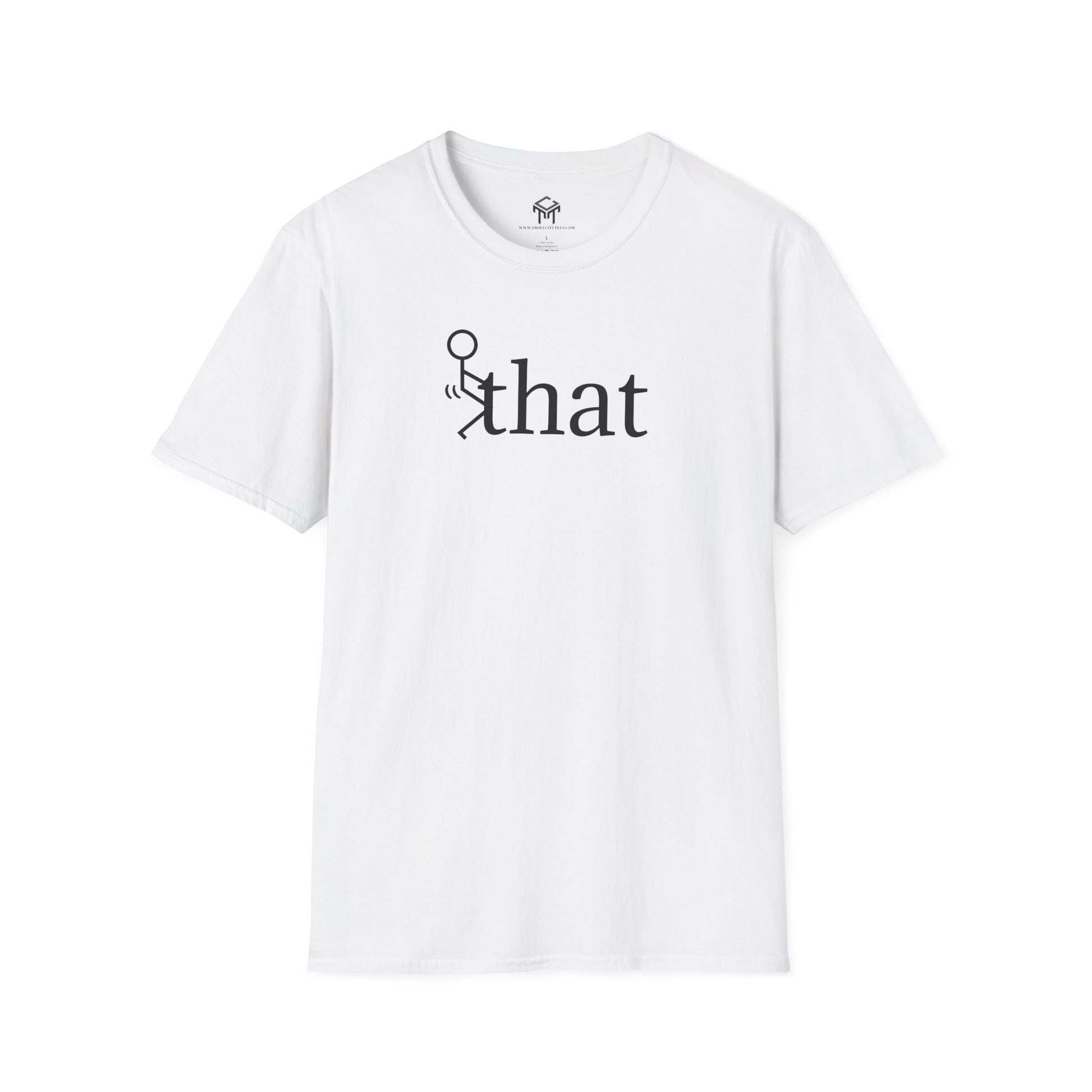 F that - Funny Unisex T-Shirt