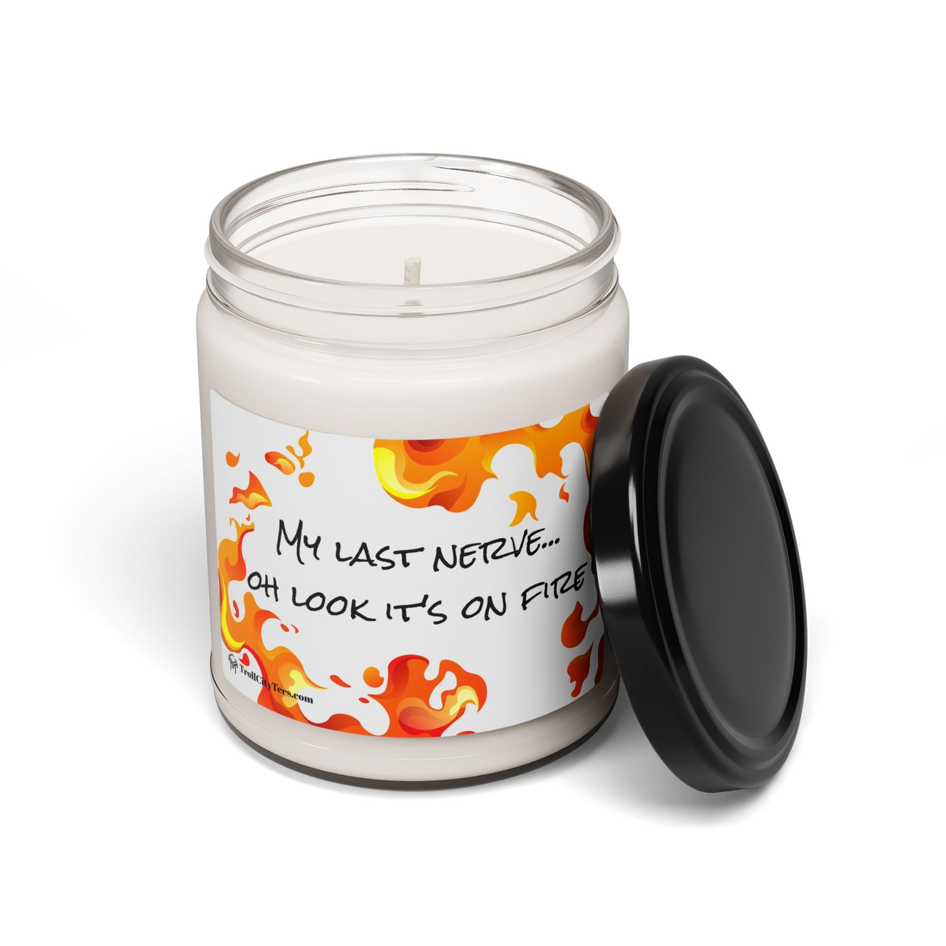 My Last Nerve...Oh Look, It's On Fire - Trending Candle - Funny Candle - Scented Soy Candle, 9oz