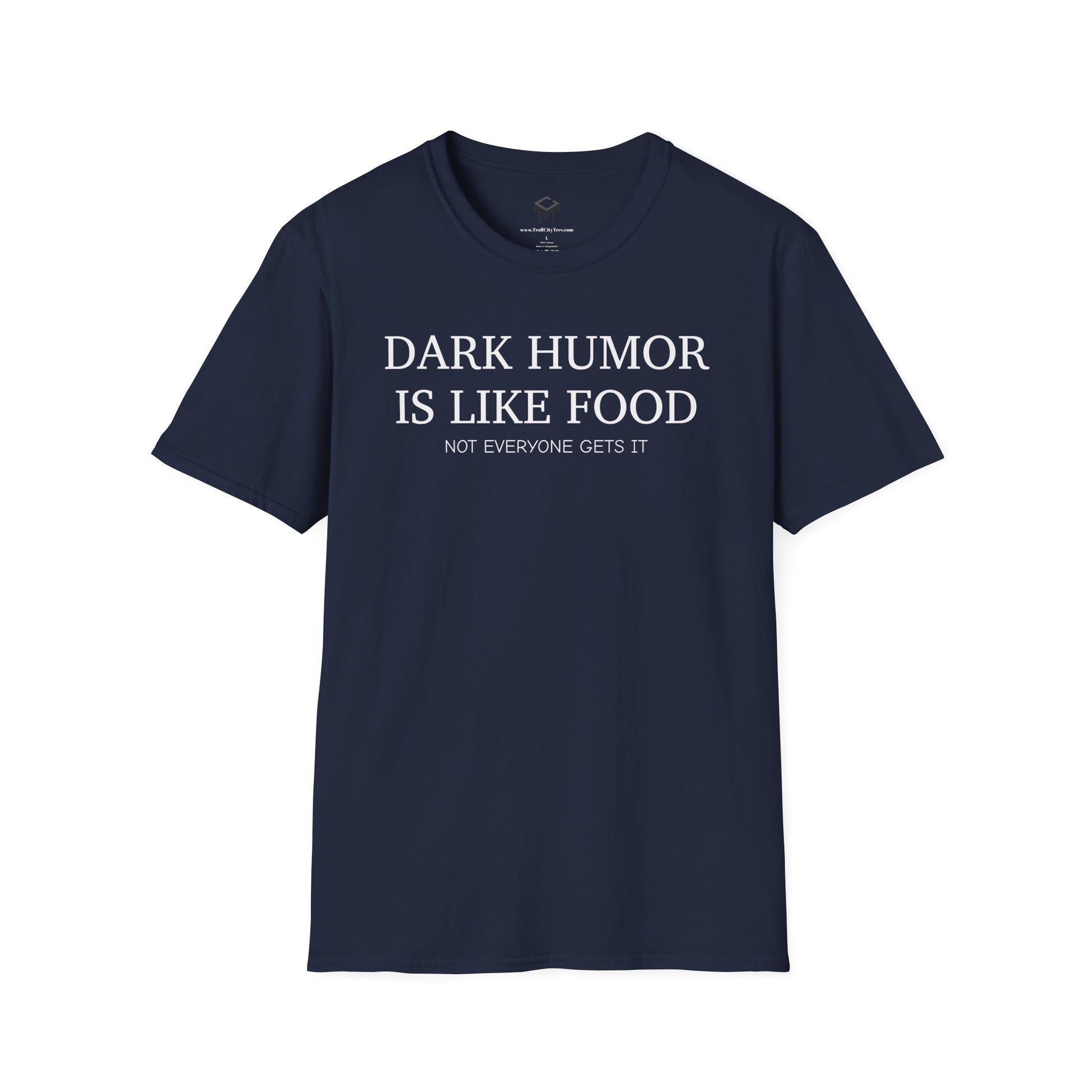 Dark Humor is Like Food, Not Everyone Gets It