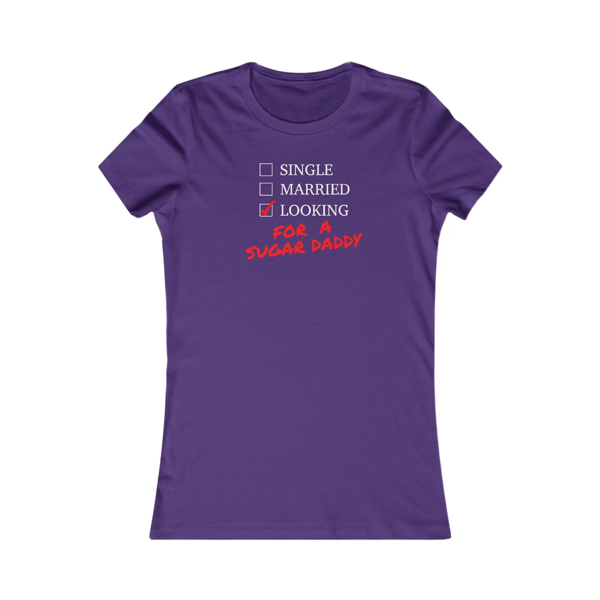Single, Married, Looking for a Sugar Daddy  Great Gift for Valentine's Day