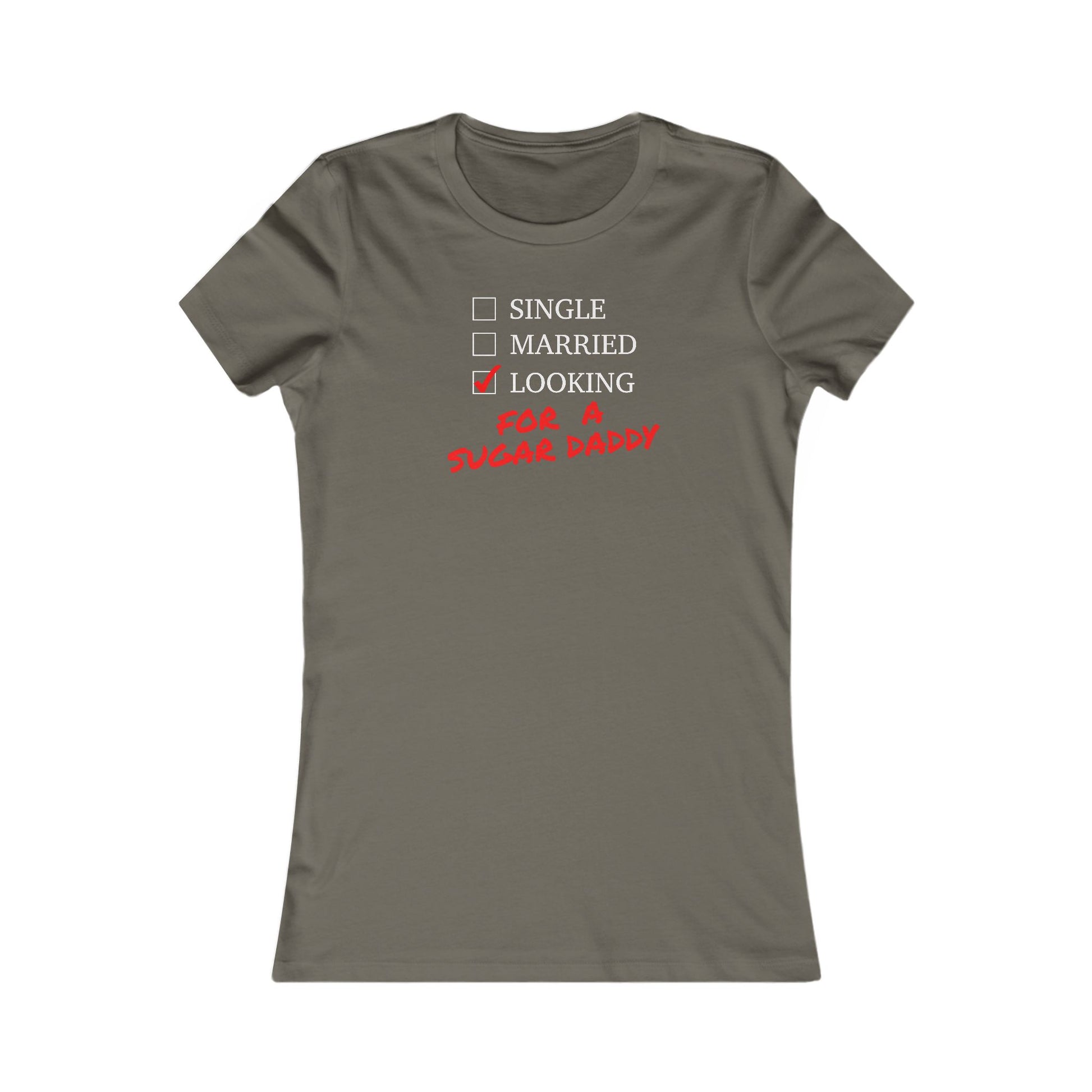 Single, Married, Looking for a Sugar Daddy  Great Gift for Valentine's Day