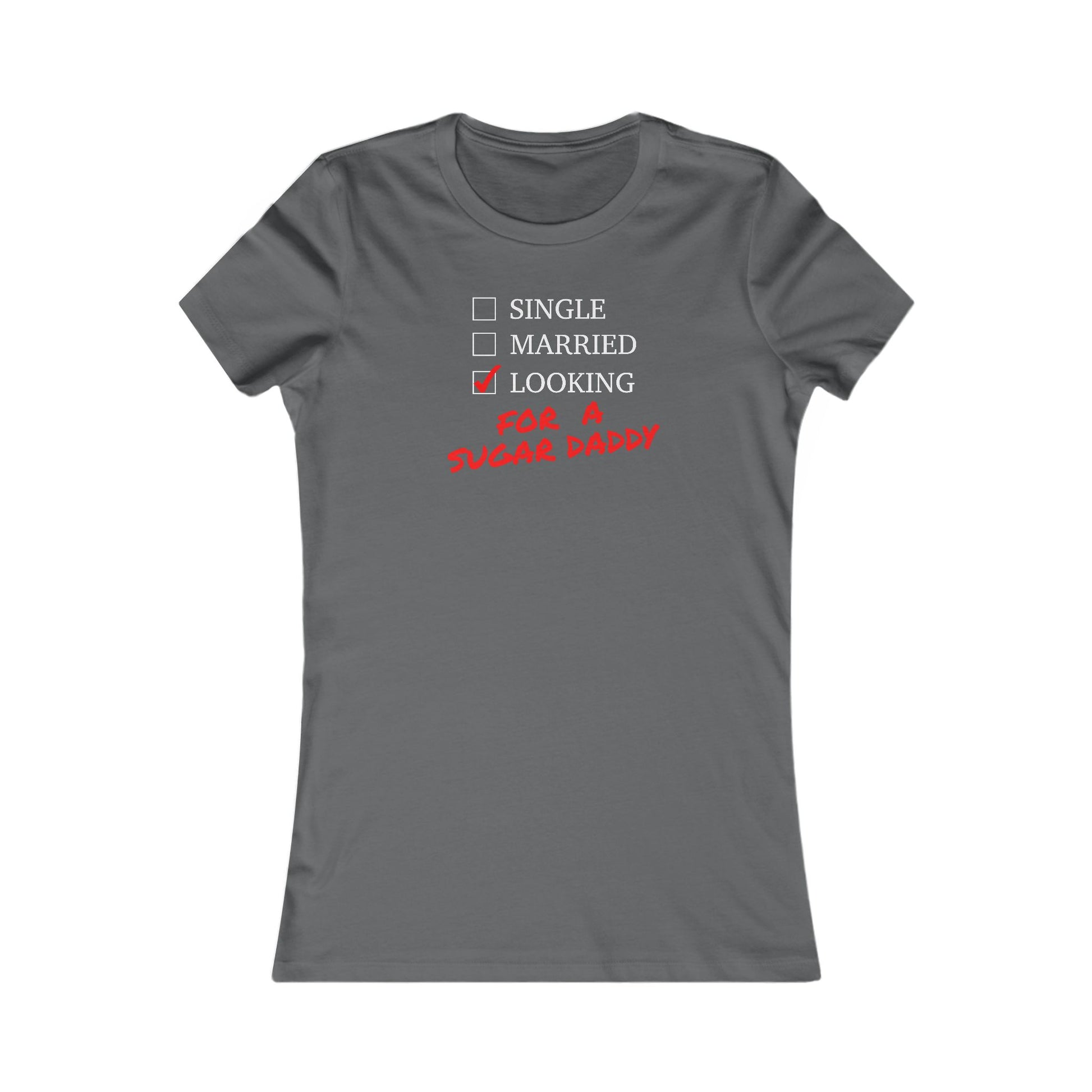 Single, Married, Looking for a Sugar Daddy  Great Gift for Valentine's Day