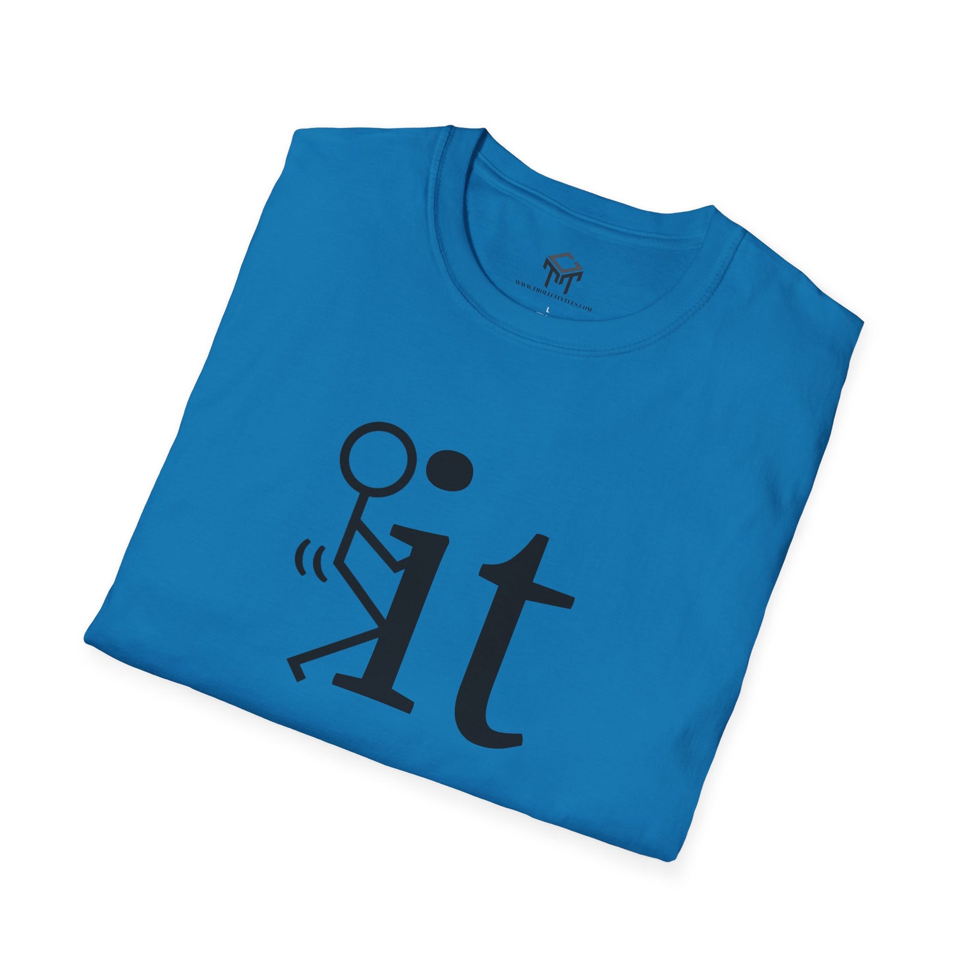 F it - Funny Unisex T-Shirt