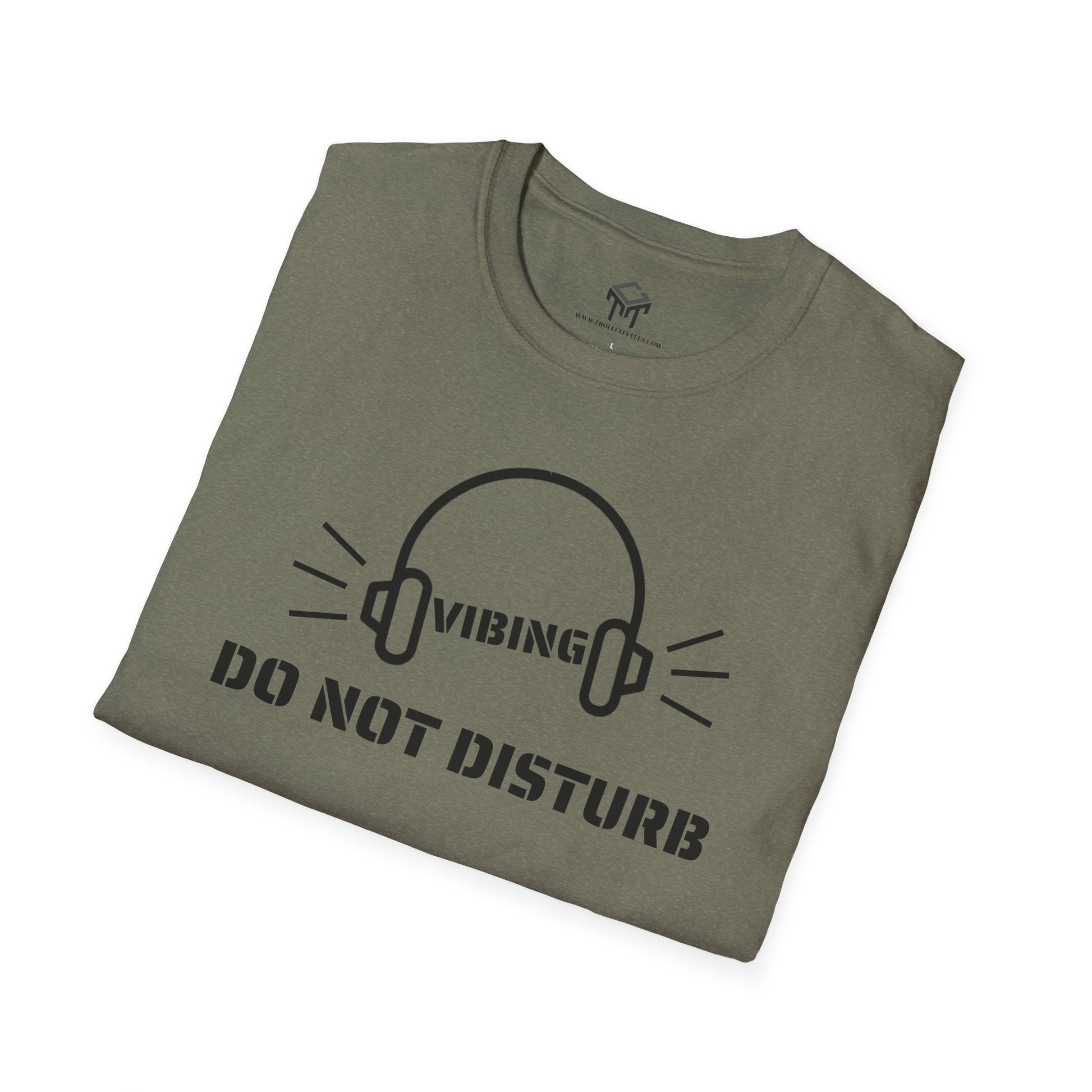 Vibing - Do Not Disturb - Funny Unisex T-Shirt