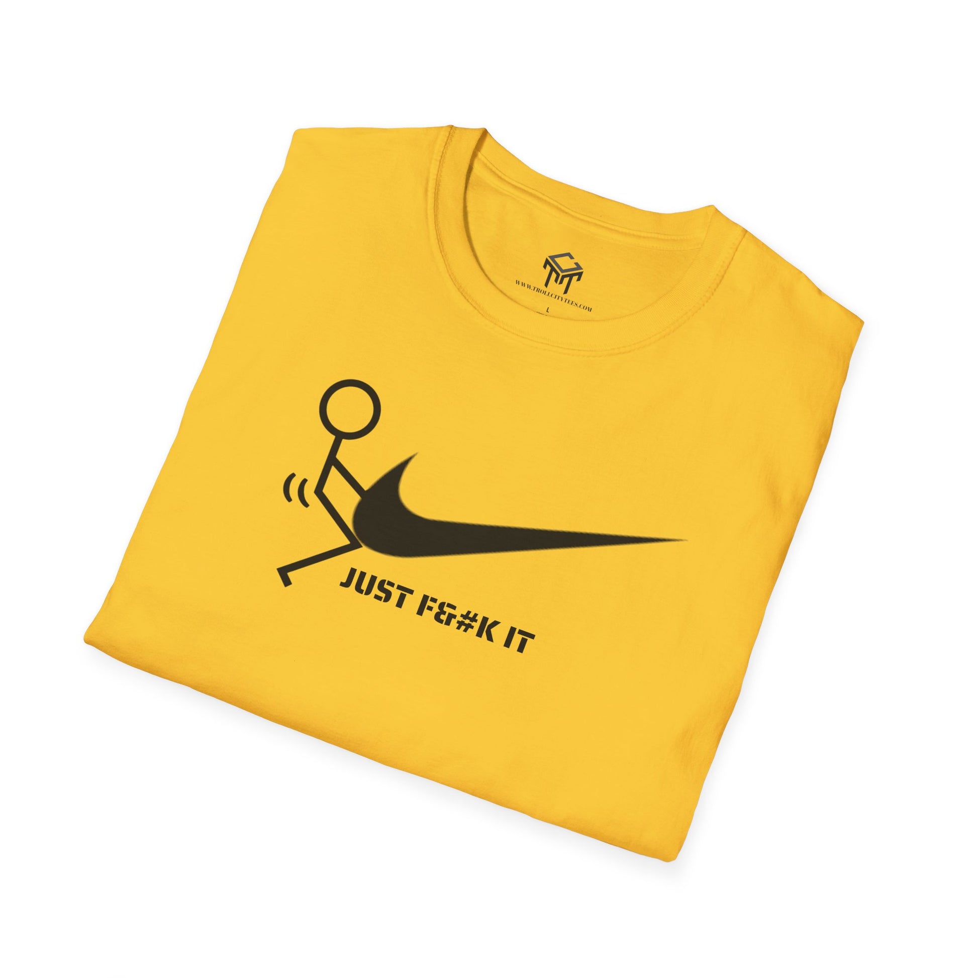 JUST F IT - Tshirt