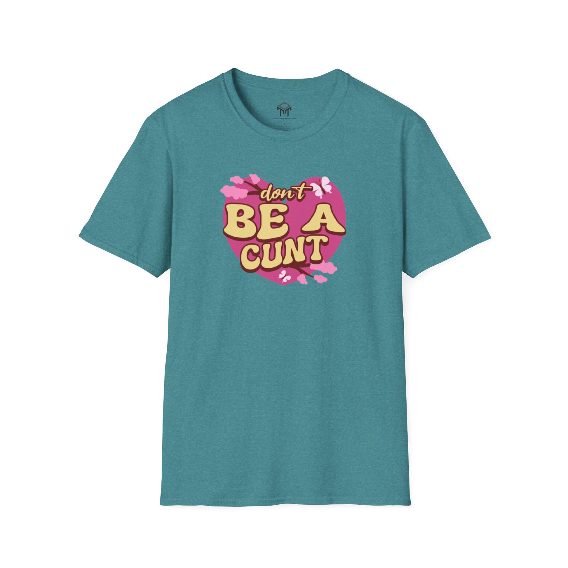 Don't Be a C*nt