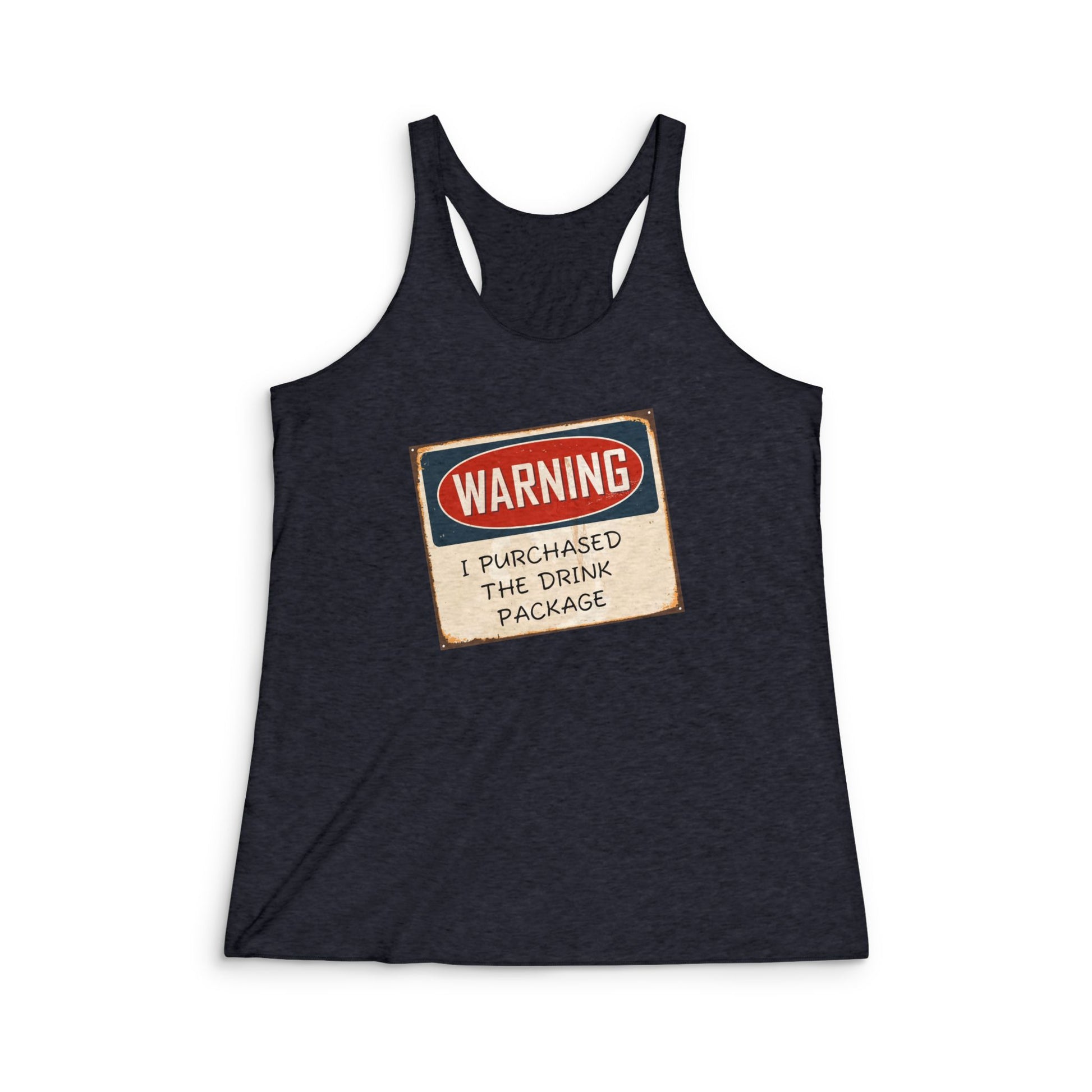 Tank Top: Warning Drink Package Women's Funny Vacation Shirt