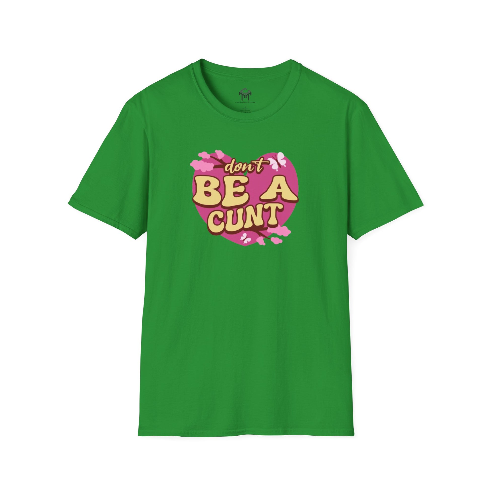 Don't Be a C*nt