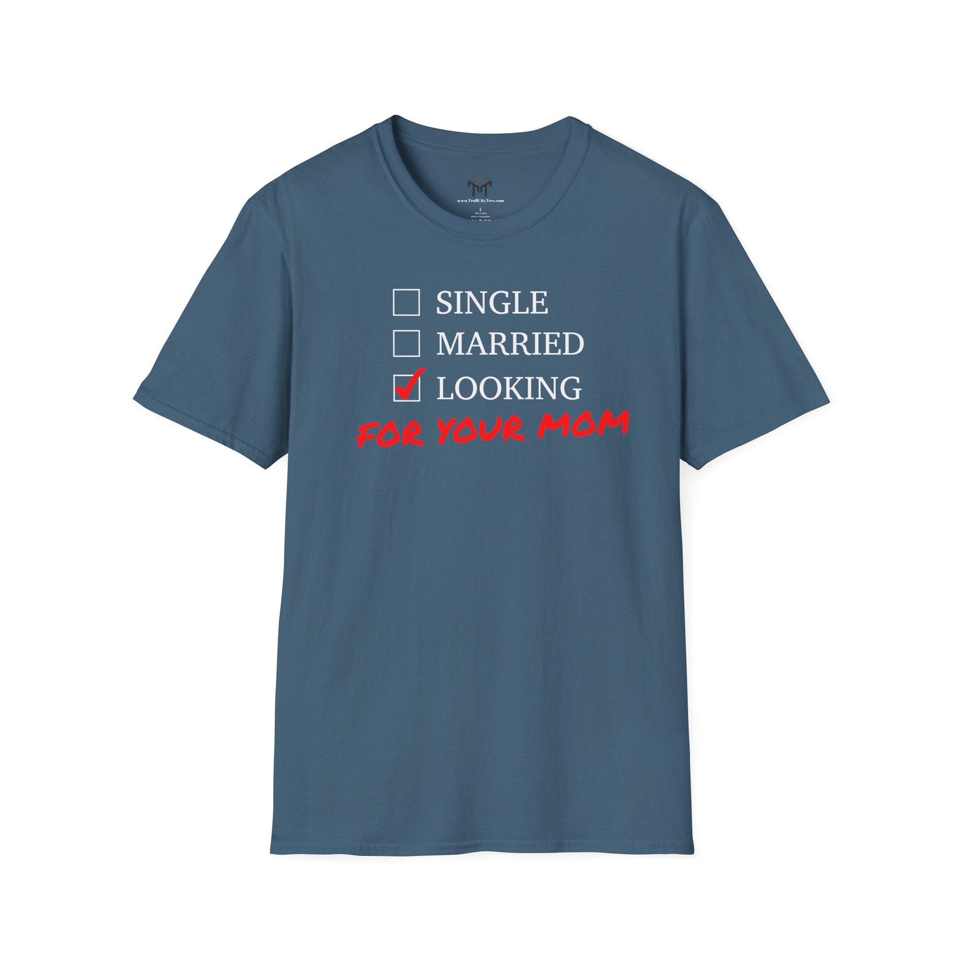 Single, Married, Looking For Your Mom!