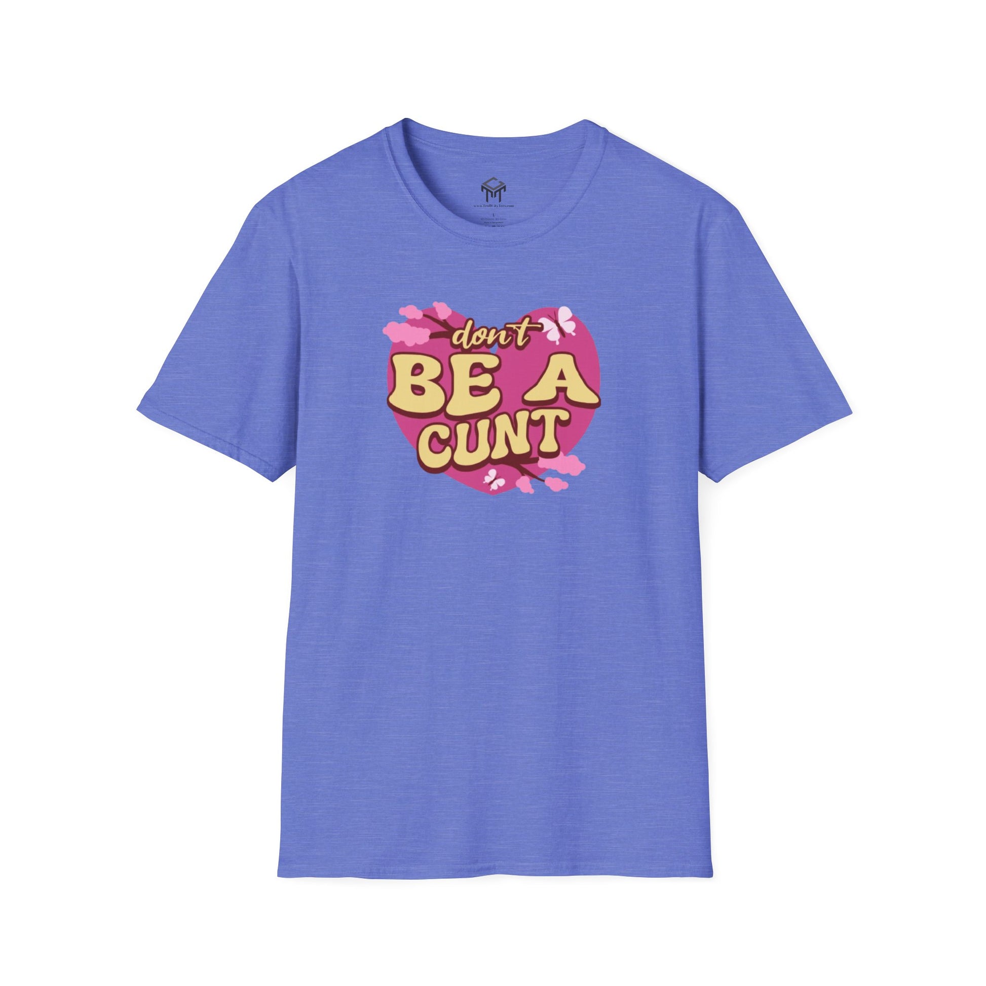 Don't Be a C*nt